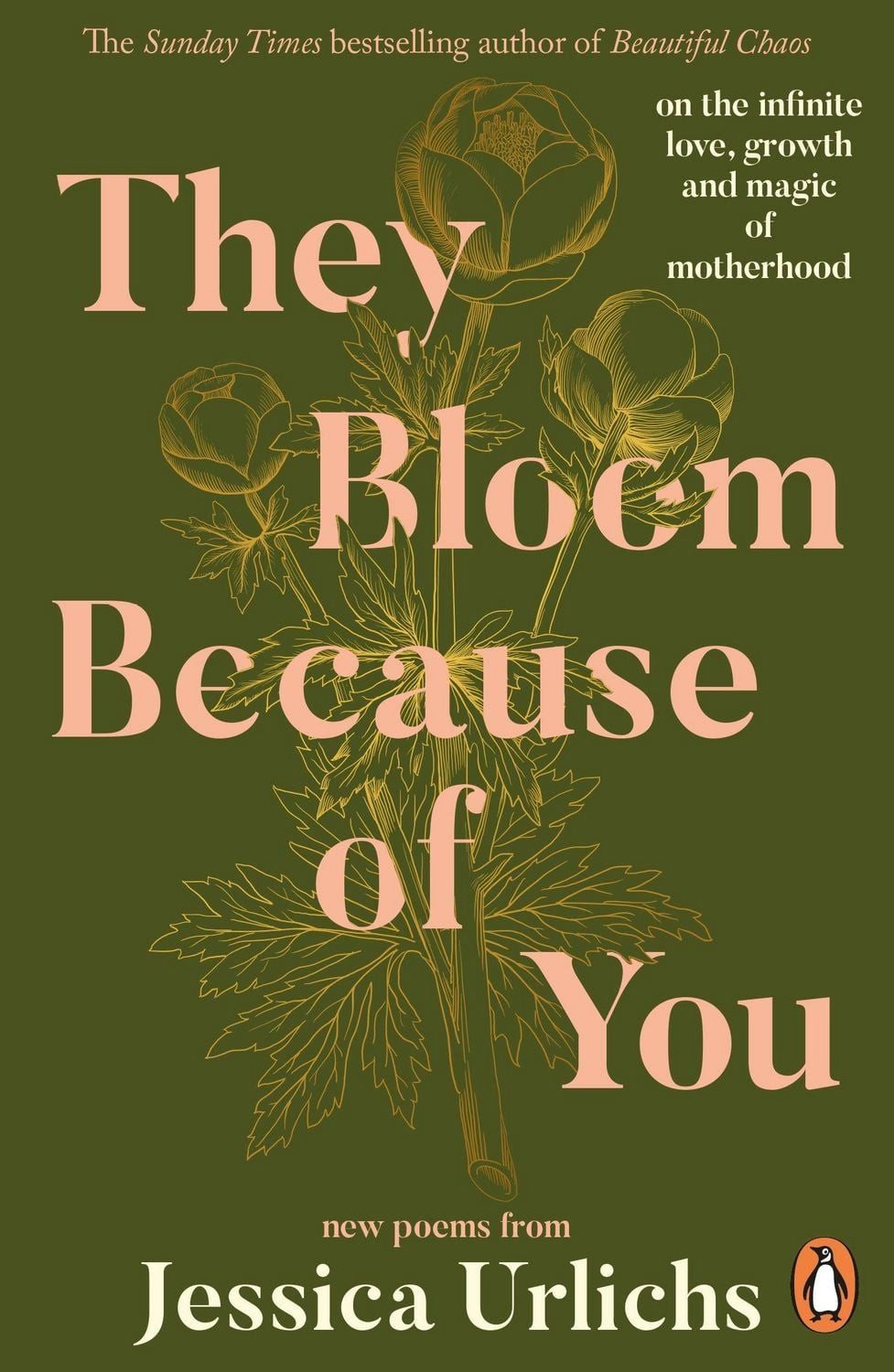 They Bloom Because of You / Jessica Urlichs