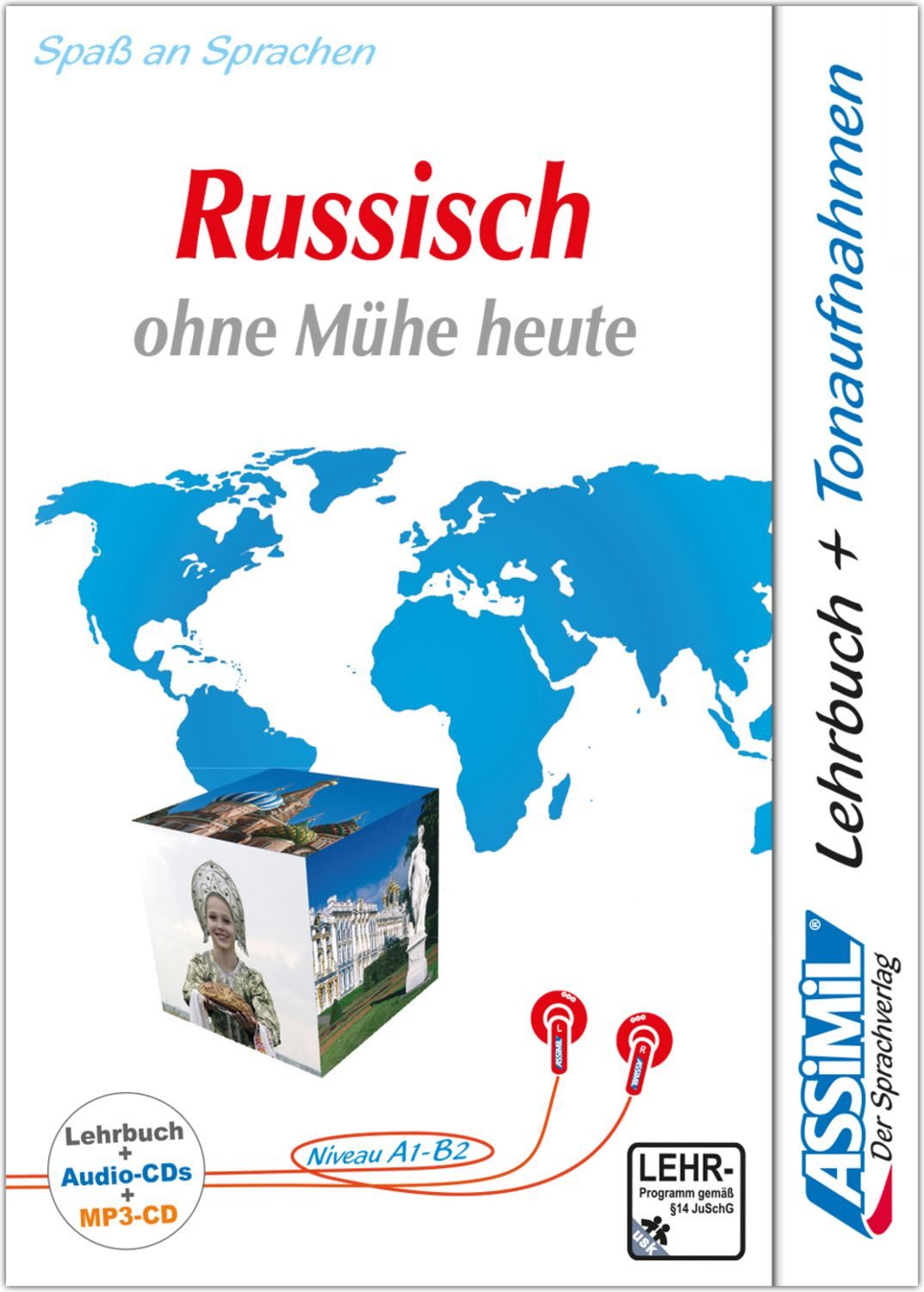ASSiMiL Russisch ohne Mühe heute - Audio-Sprachkurs Plus - Niveau A1-B / V.; Gallais, F.; Matchabelli, W. Dronov
