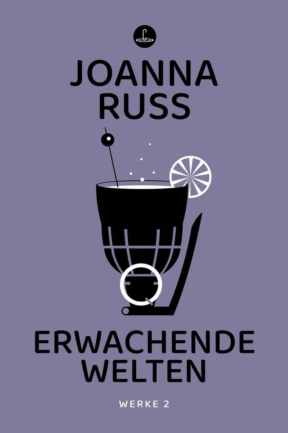 Erwachende Welten / Joanna Russ, Werke 2