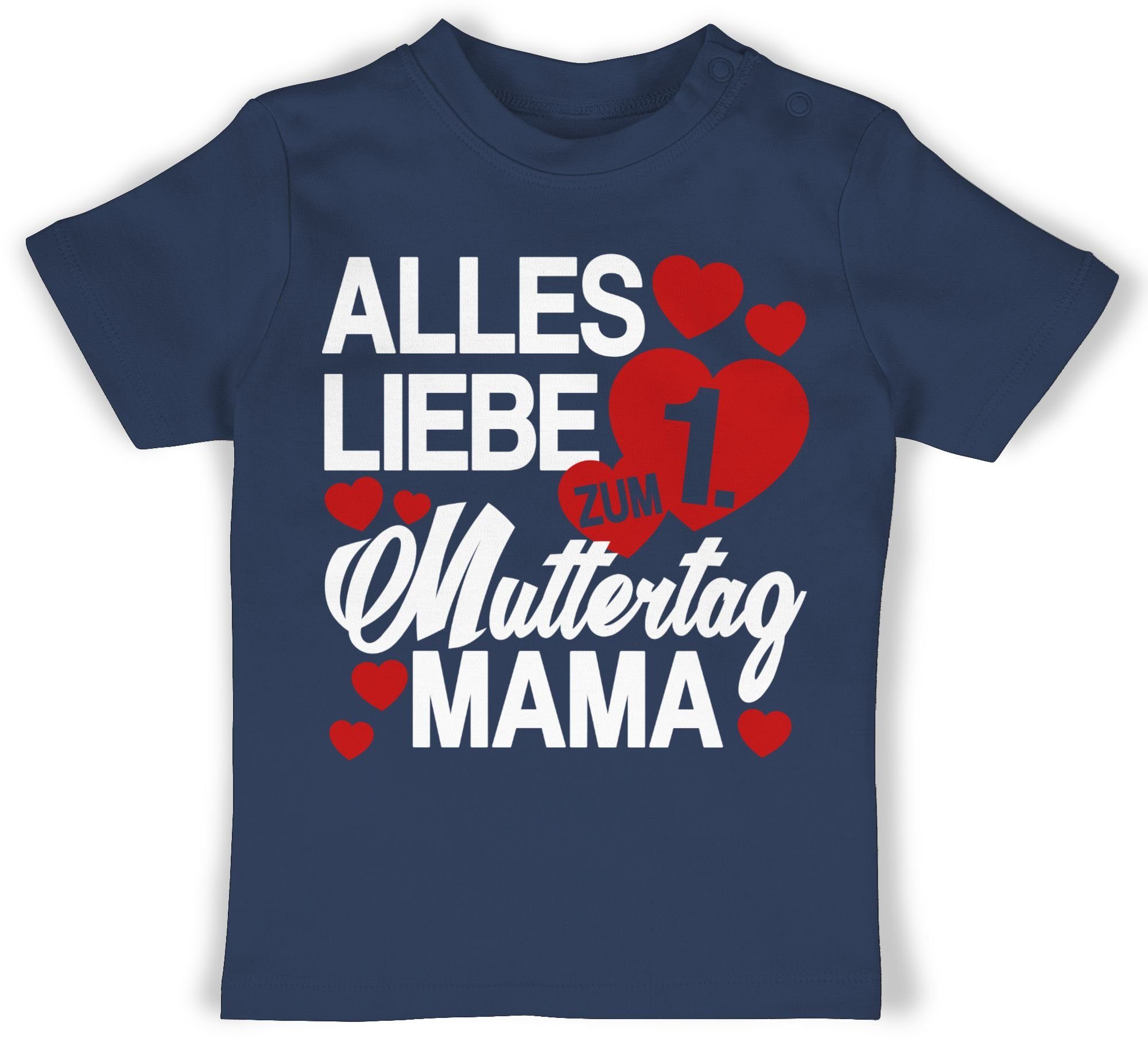 Shirtracer T-Shirt 1. Muttertag - Alles liebe zum ersten Muttertag Muttertagsgeschenk 1 Navy Blau