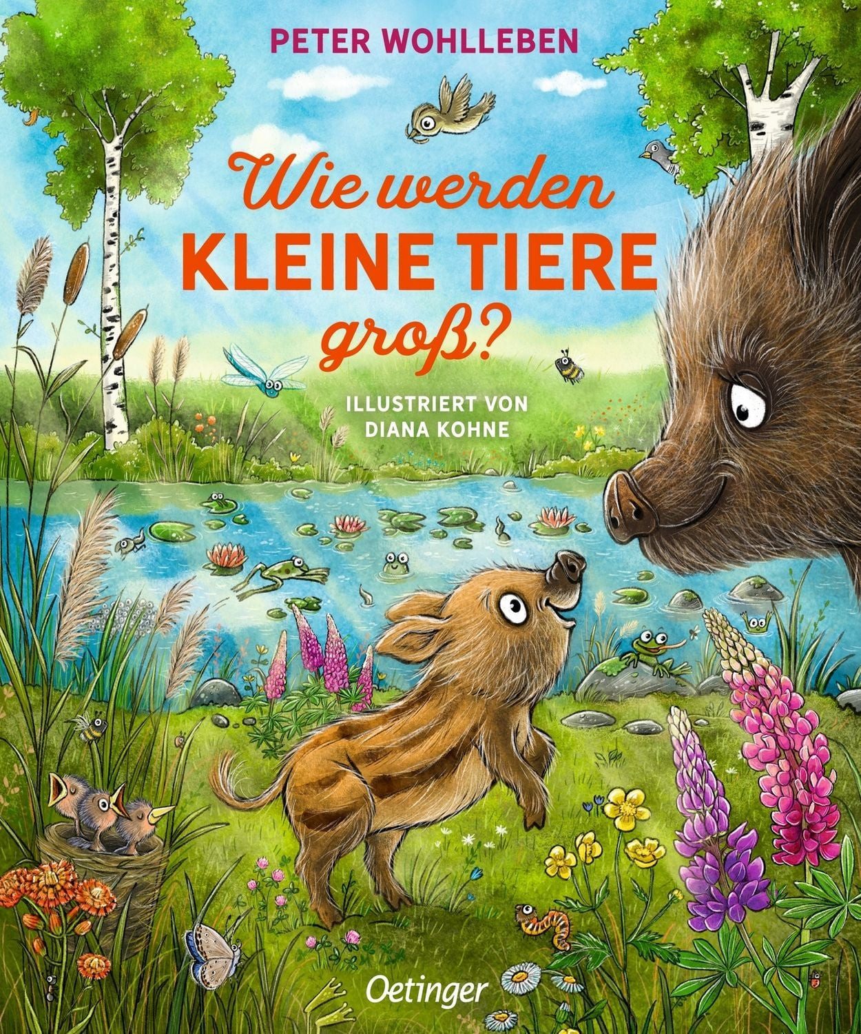 Kinderbuch Wie werden kleine Tiere groß? Peter Wohlleben