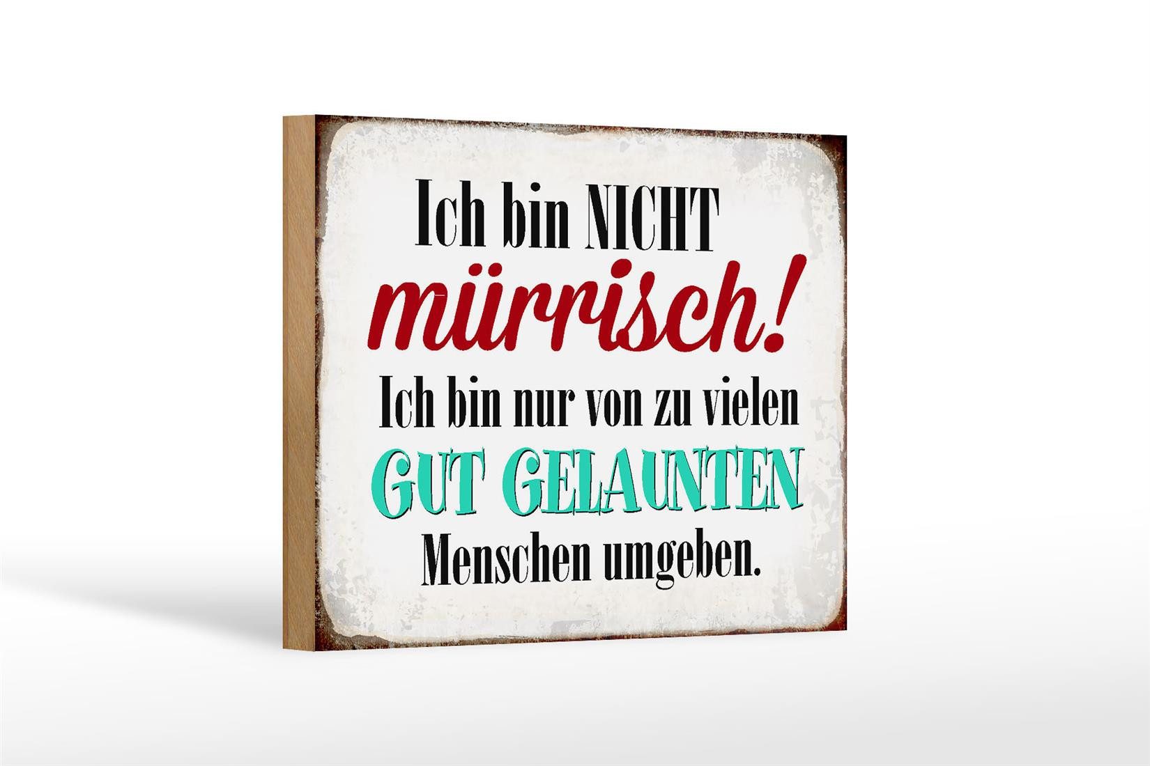 Holzbild Spruch 18x12 cm ich bin nicht mürrisch bin nur