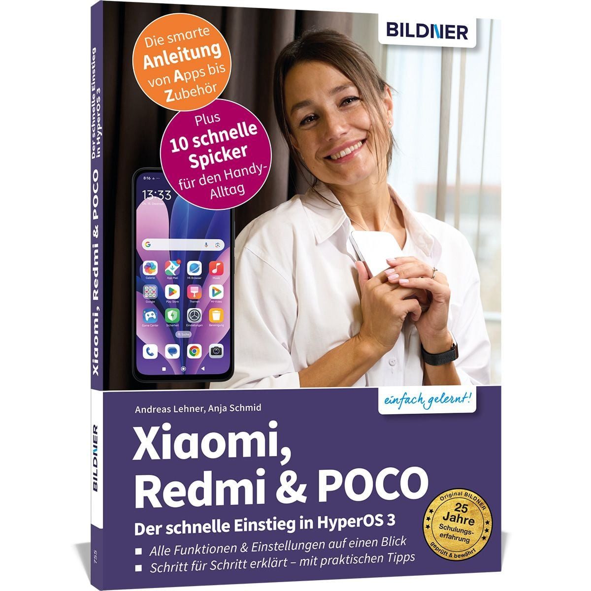 Xiaomi, Redmi & POCO - Der schnelle Einstieg in HyperOS 3 / Anja Schmid, Andreas Lehner