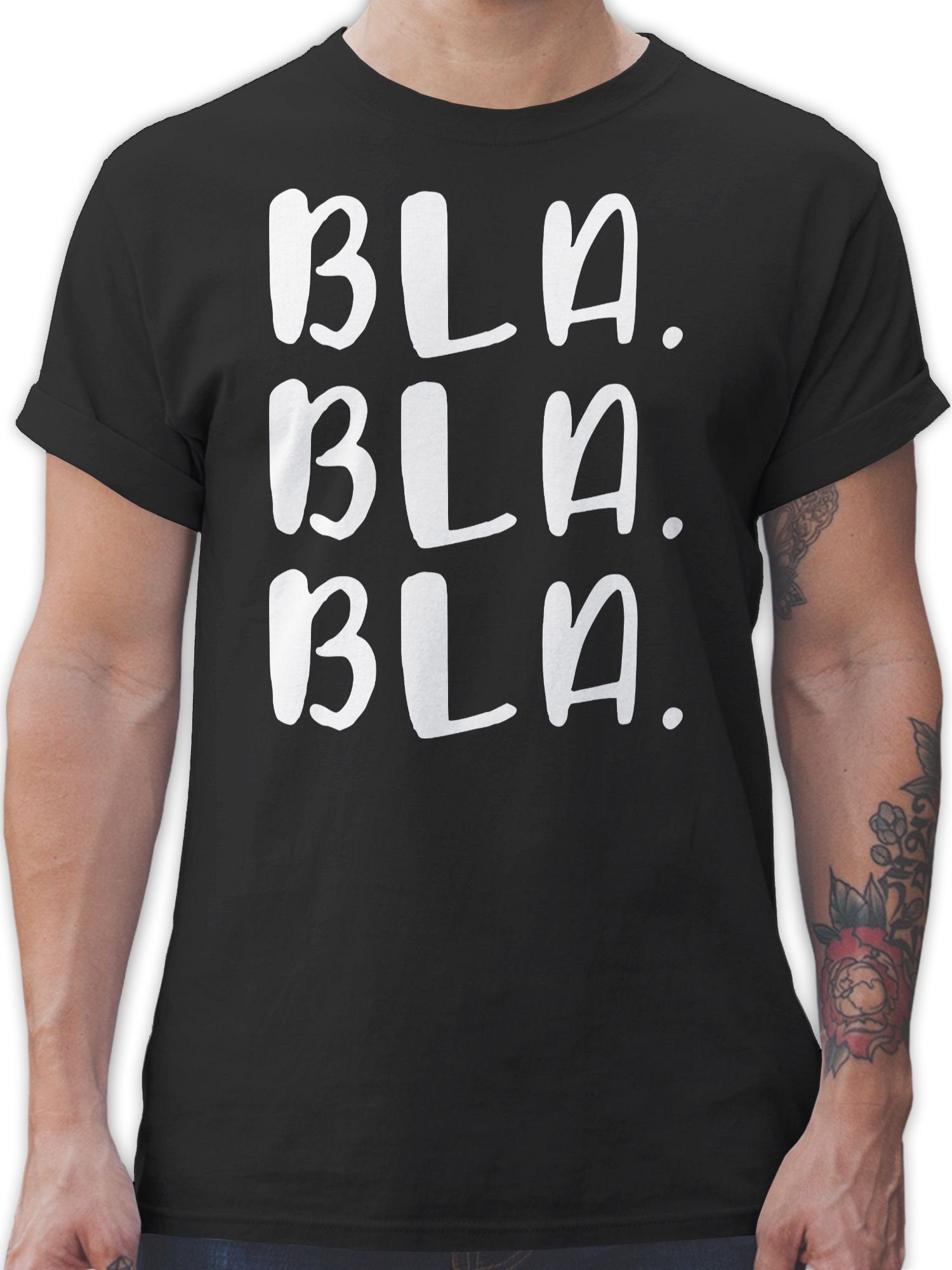 Shirtracer T-Shirt Bla Bla Bla - weiß Sprüche Statement mit Spruch 01 Schwarz | T-Shirts