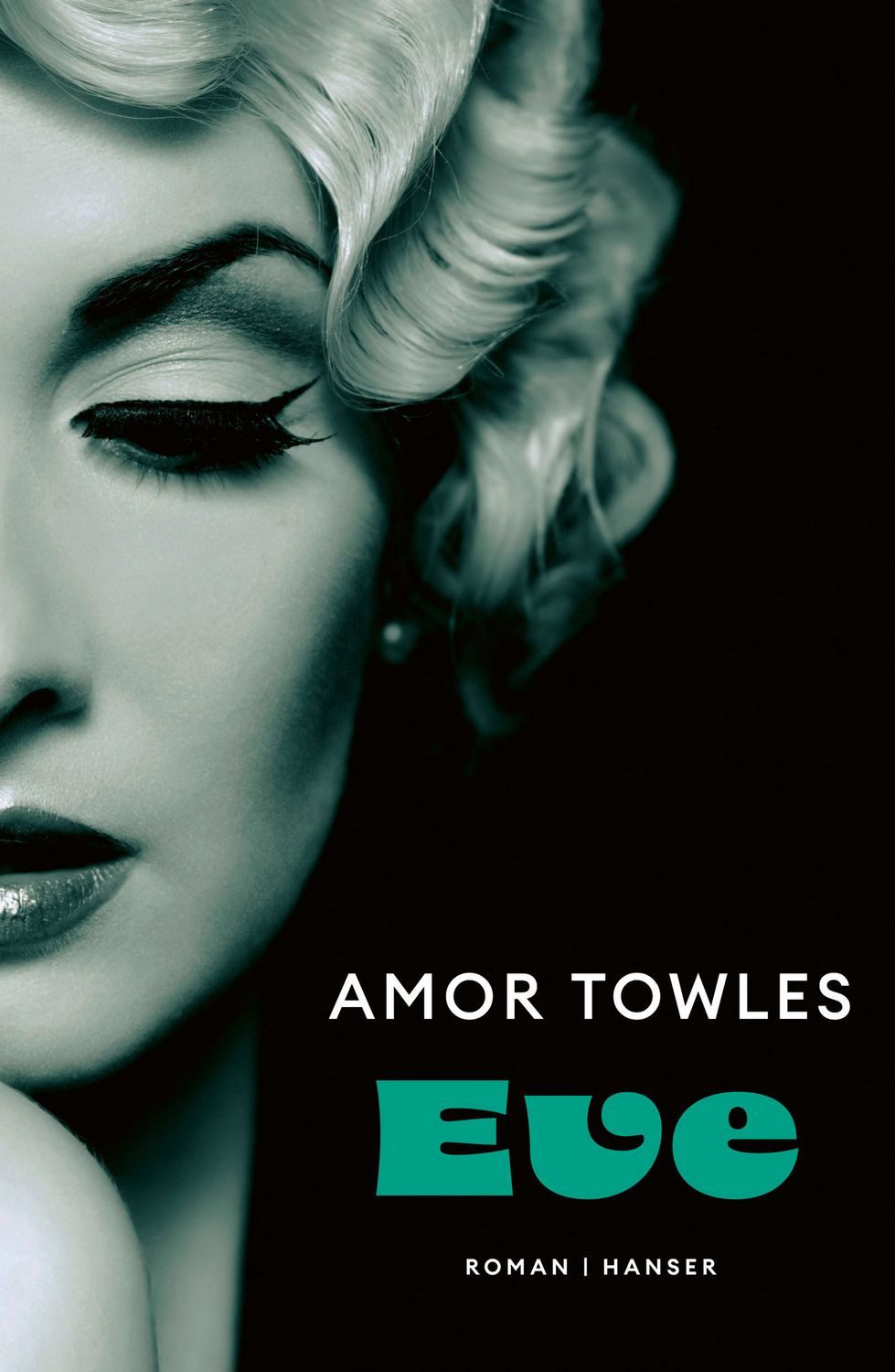 Eve / Amor Towles