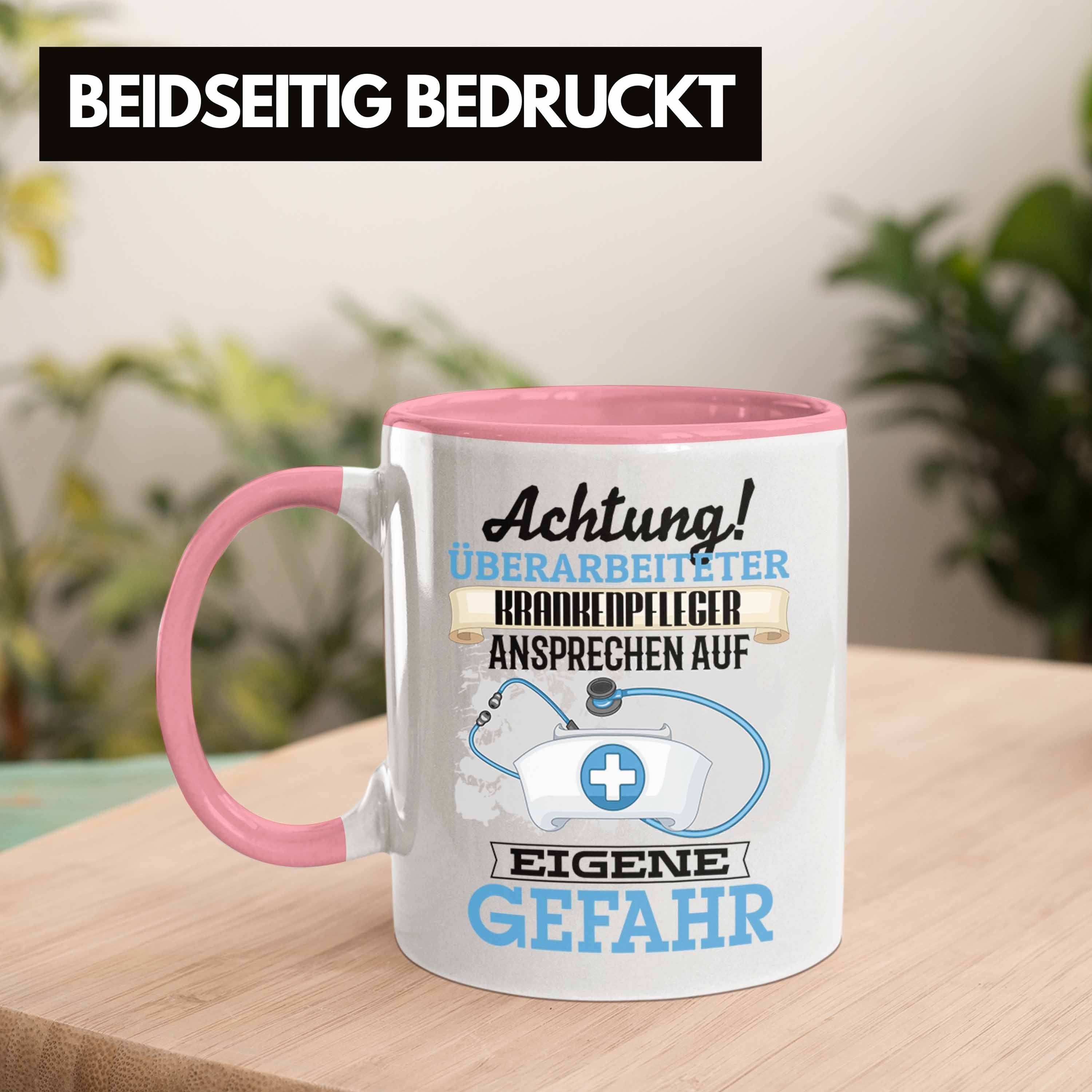 Trendation Tasse Krankenpfleger Tasse Lustiger Rosa Spruch Kaffeebeche Geschenkidee Geschenk