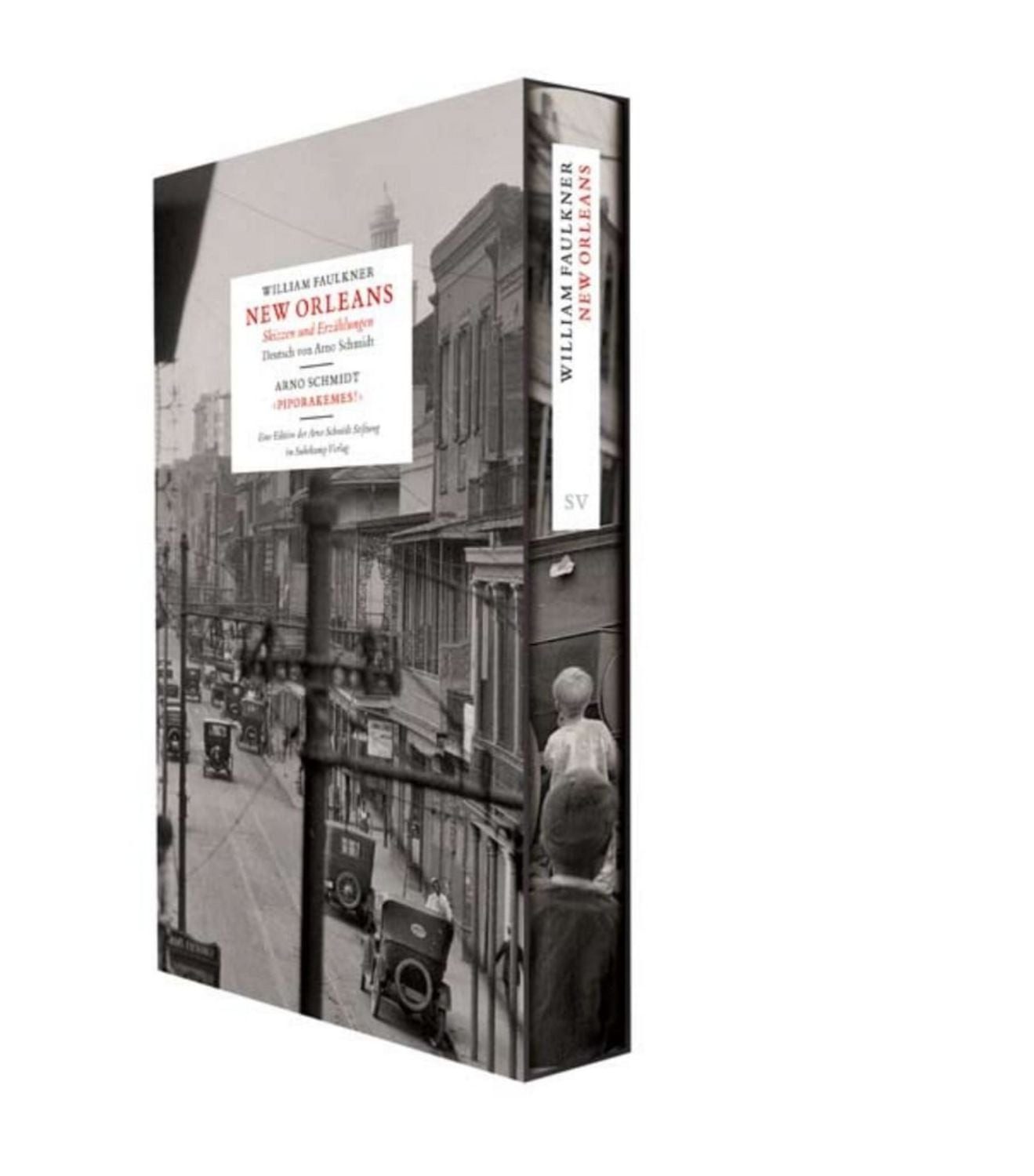 New Orleans. Skizzen und Erzählungen / William Faulkner