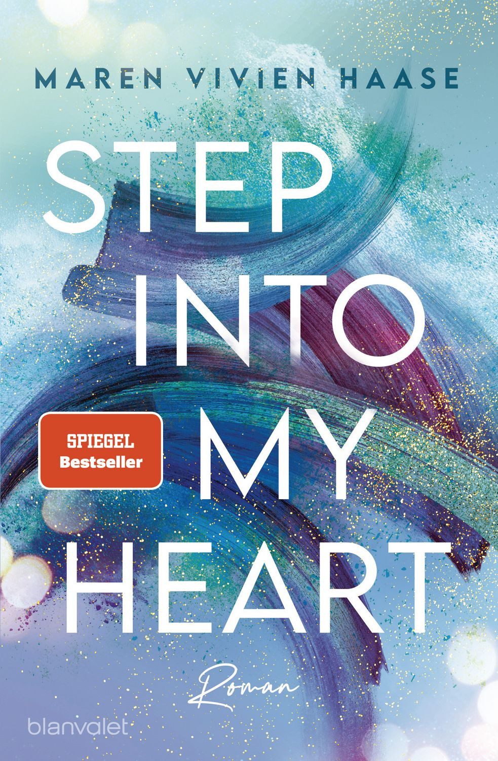 Step into my Heart / Maren Vivien Haase