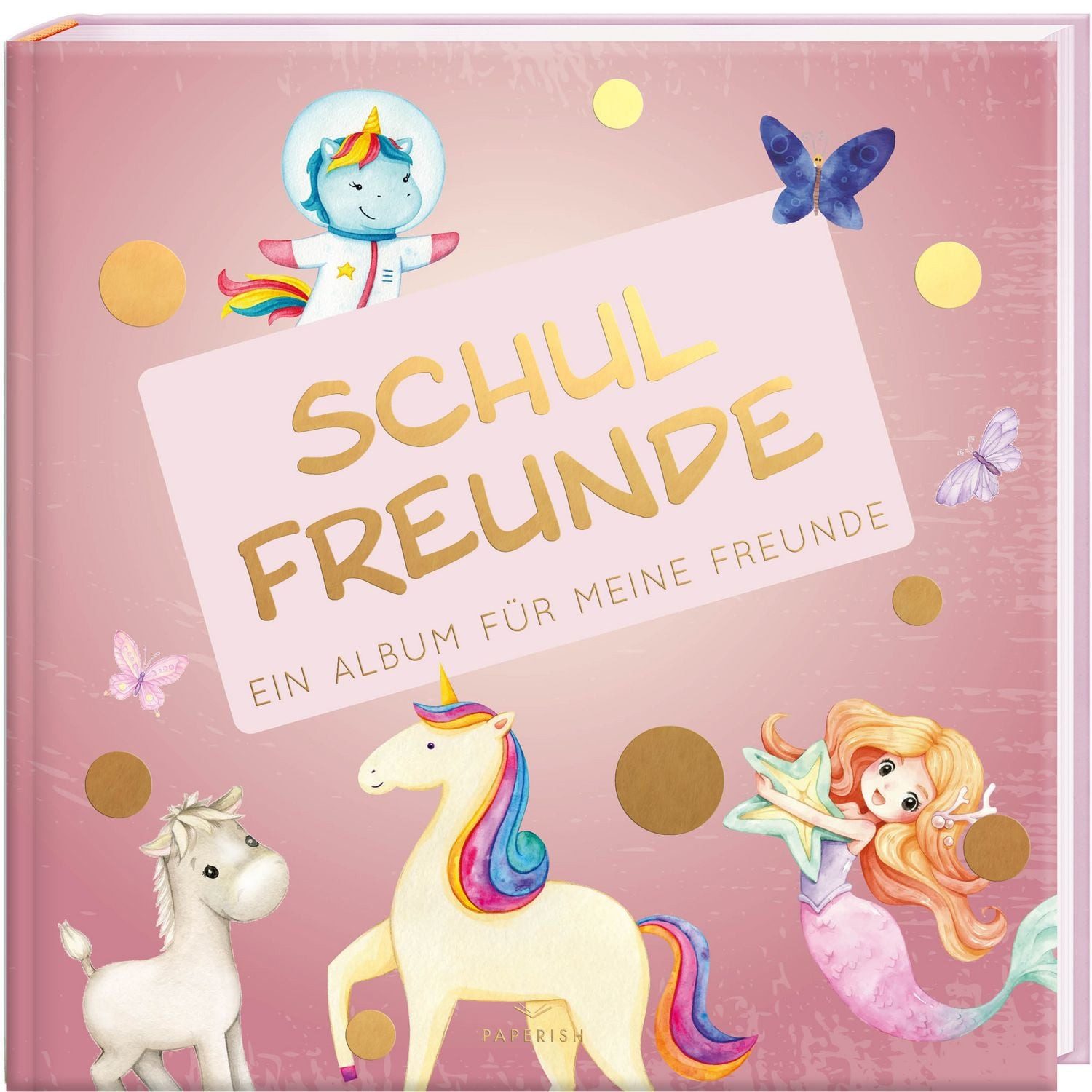 Schulfreunde / Pia Loewe, ein Album für meine Freunde, Geschenk für Schultüte Einschulung, Schulanfang (Freundebuch Schule) PAPERISH®