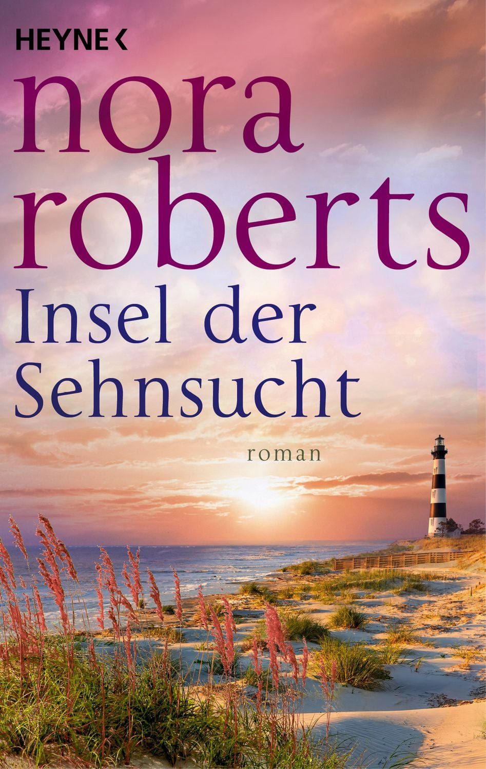 Insel der Sehnsucht / Nora Roberts