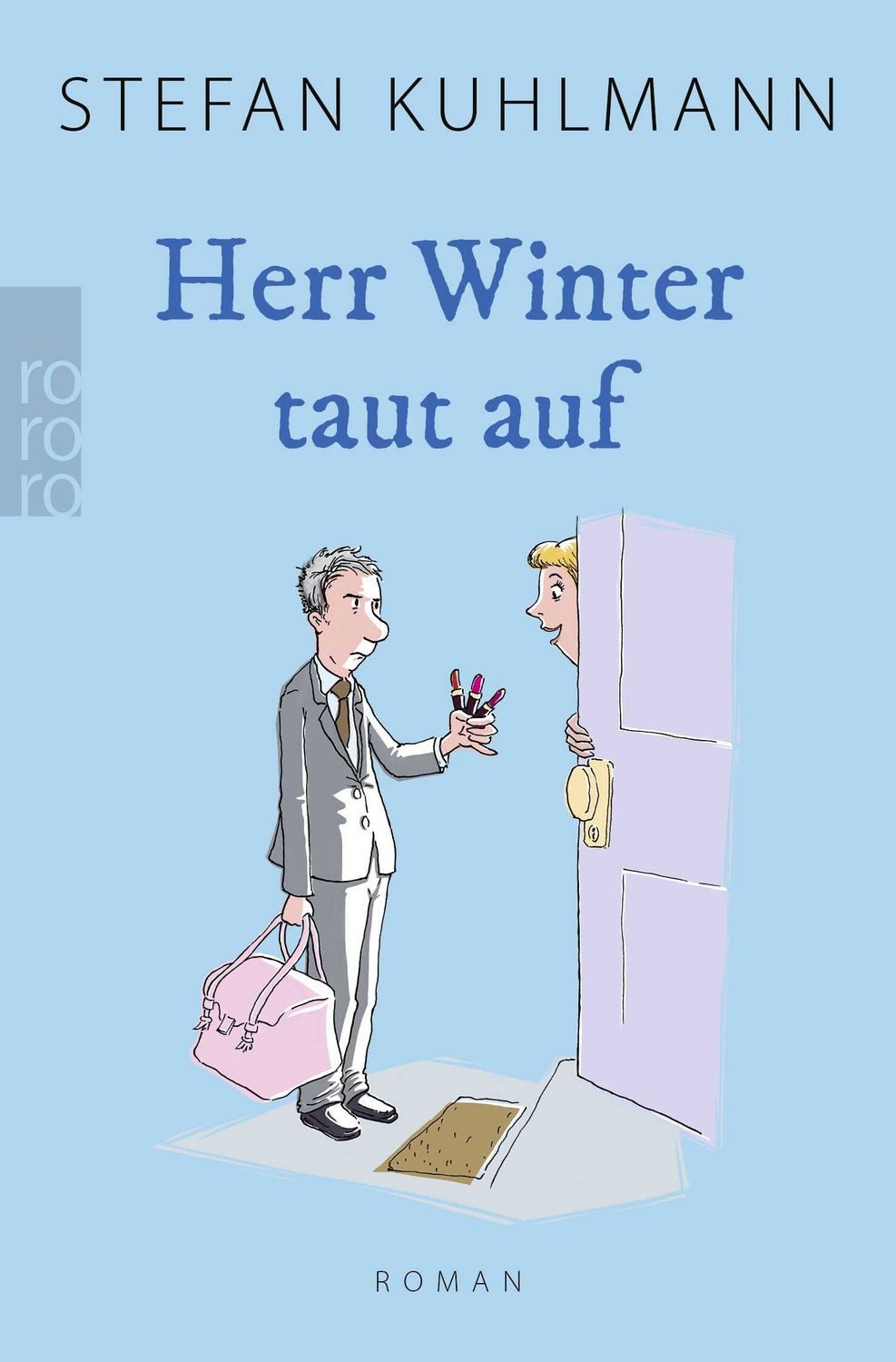 Herr Winter taut auf / Stefan Kuhlmann