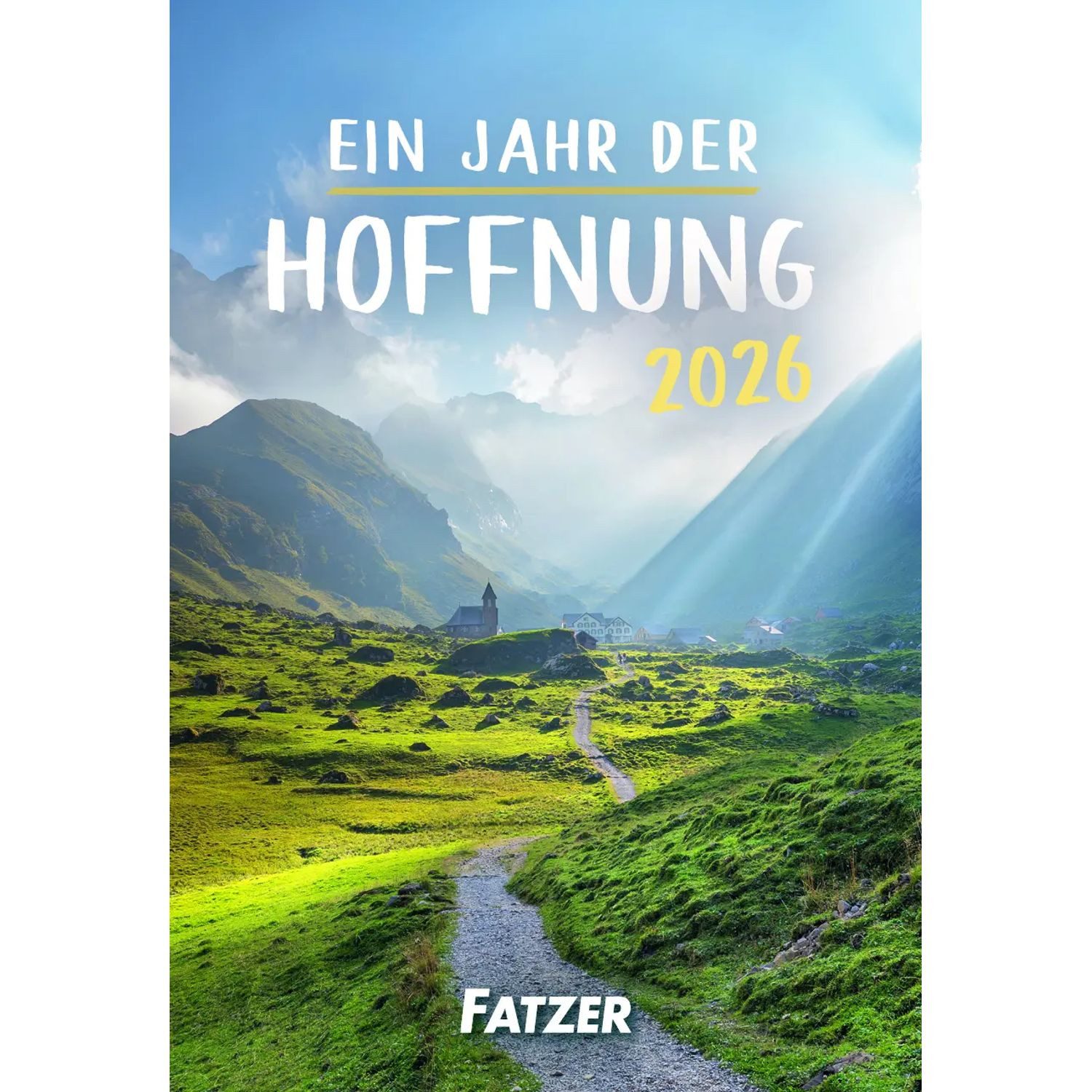 Tischkalender Ein Jahr der Hoffnung 2026