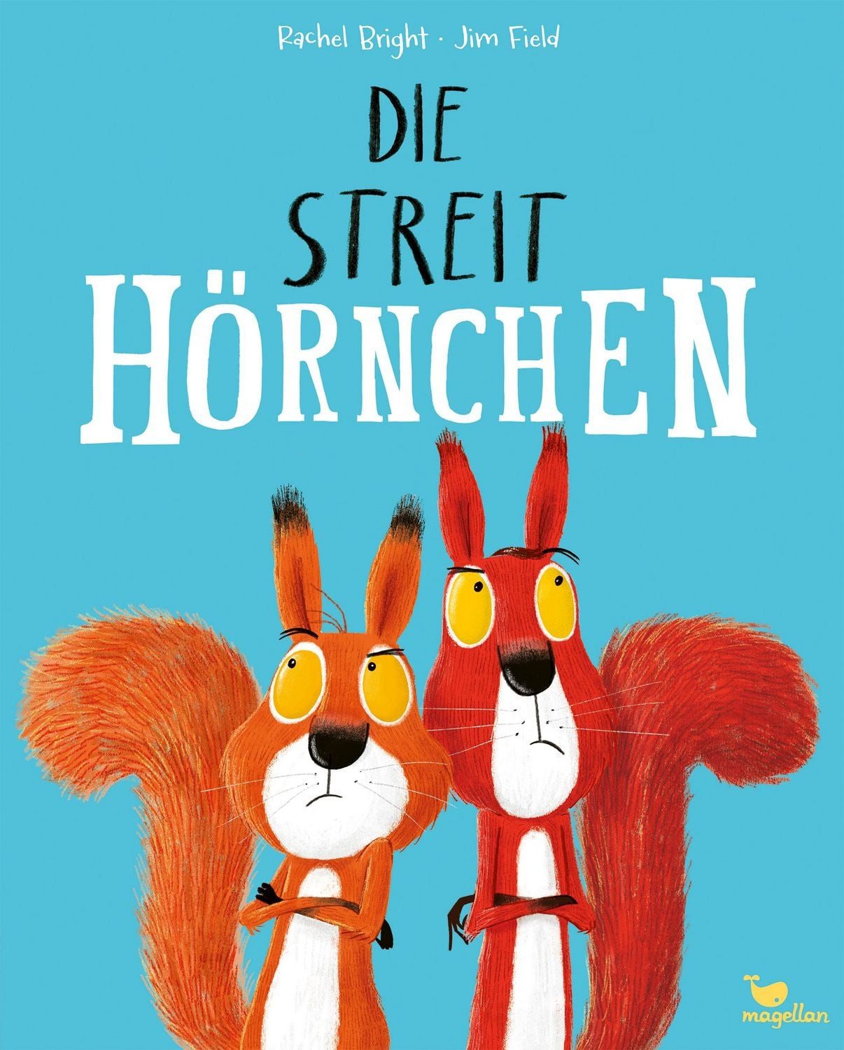 Die Streithörnchen / Rachel Bright, Ein herbstliches Vorleseabenteuer über eine kleine Nuss und den Beginn einer Freundschaft