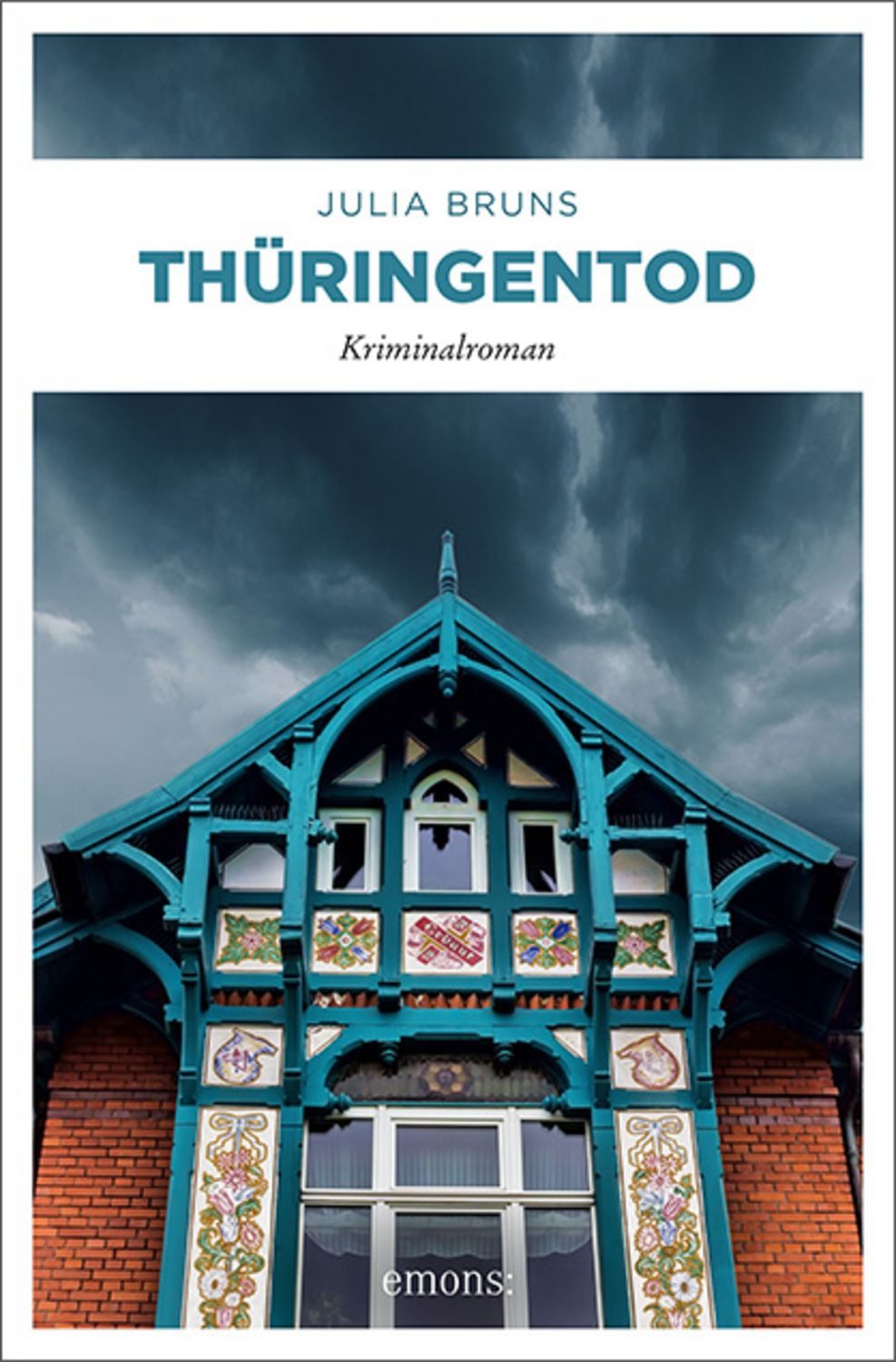 Thüringentod / Julia Bruns