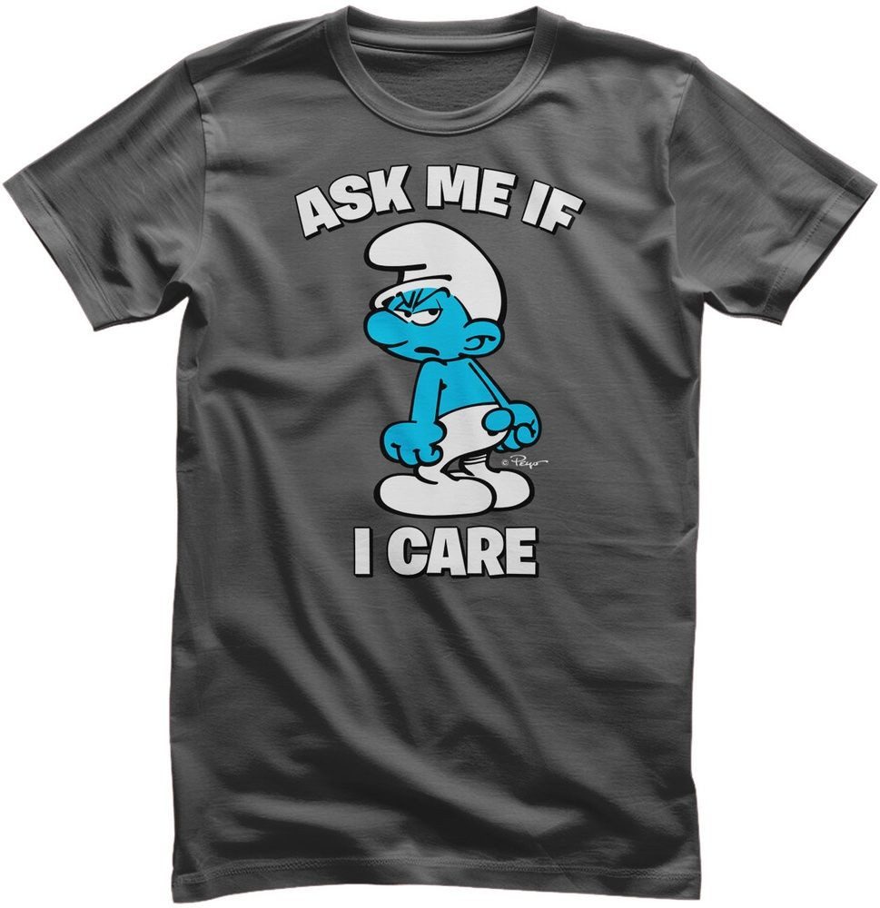 Die Schlümpfe T-Shirt The Smurfs - Ask Me If I Care T-Shirt