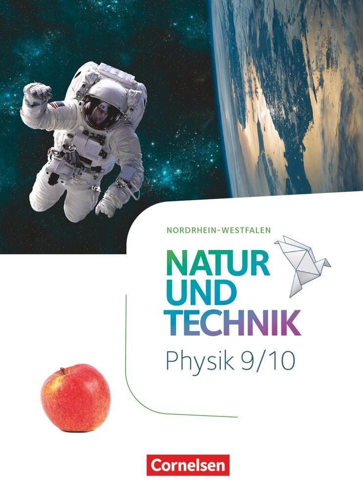 Natur und Technik - Physik Neubearbeitung - Nordrhein-Westfalen - 9./1 / diverse, Schulbuch