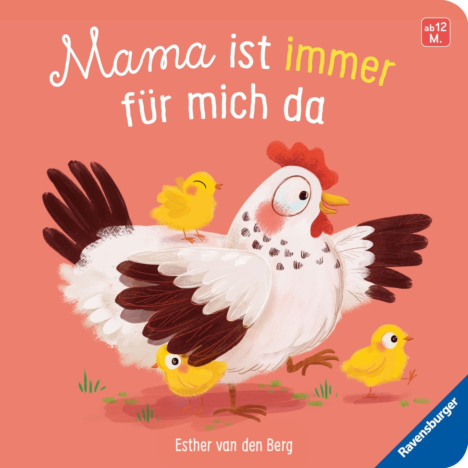 Mama ist immer für mich da / Esther van den Berg