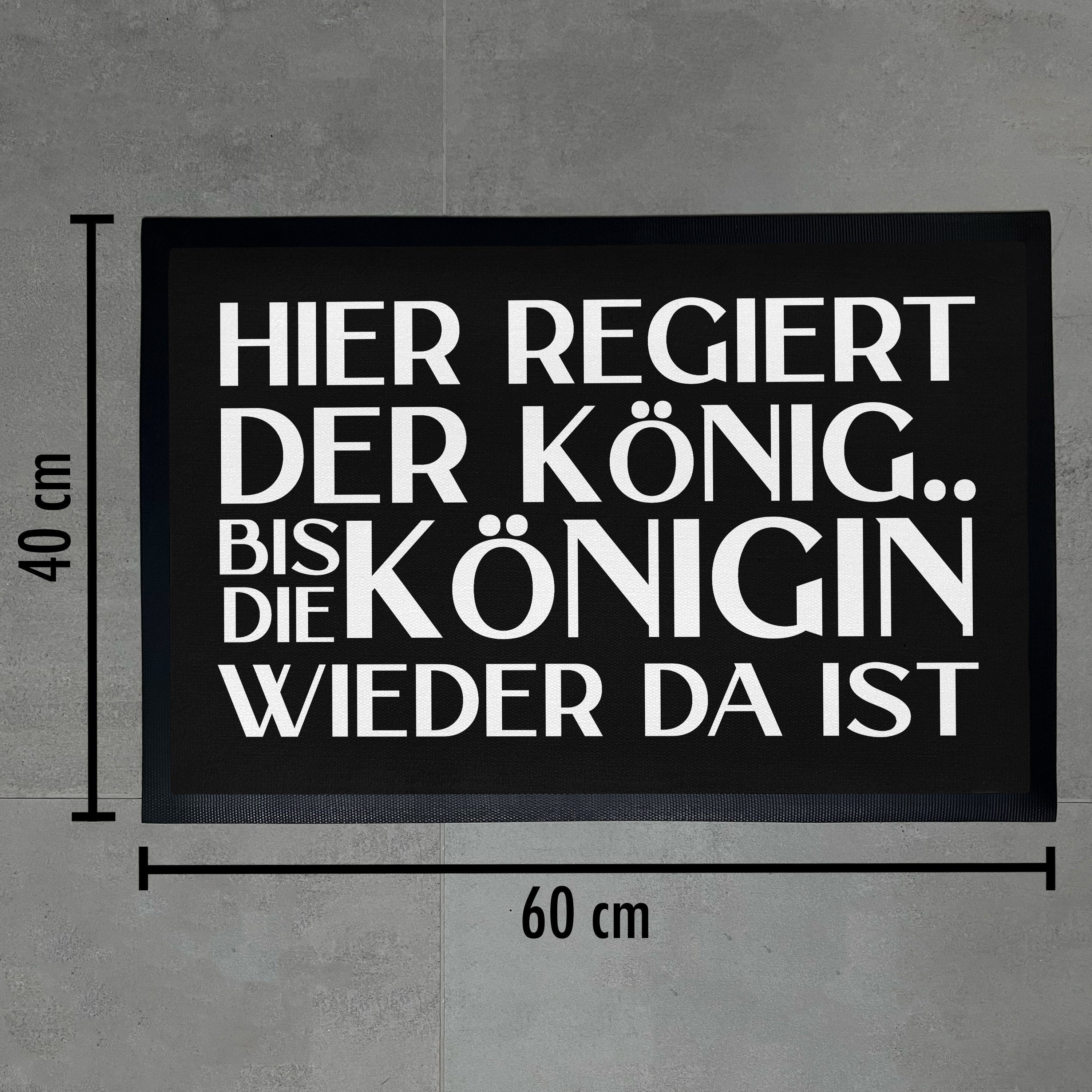 Lustige Königin Da König Fußmatte, Trendation Regiert Wieder Fußmatte Die Bis Der Hier Ist