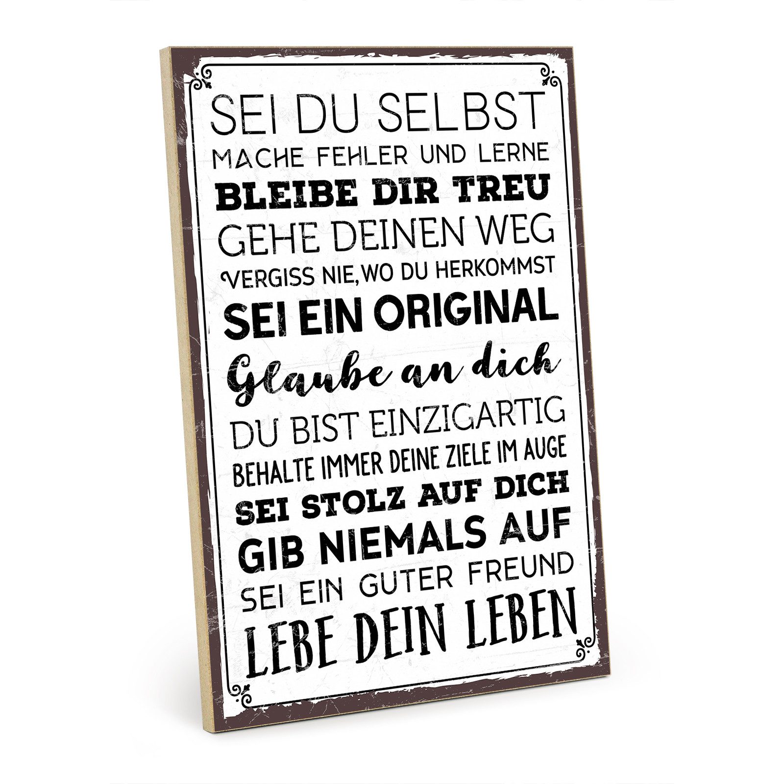 TypeStoff Holzbild Holzschild mit Spruch – SEI DU SELBST, Sei du selbst