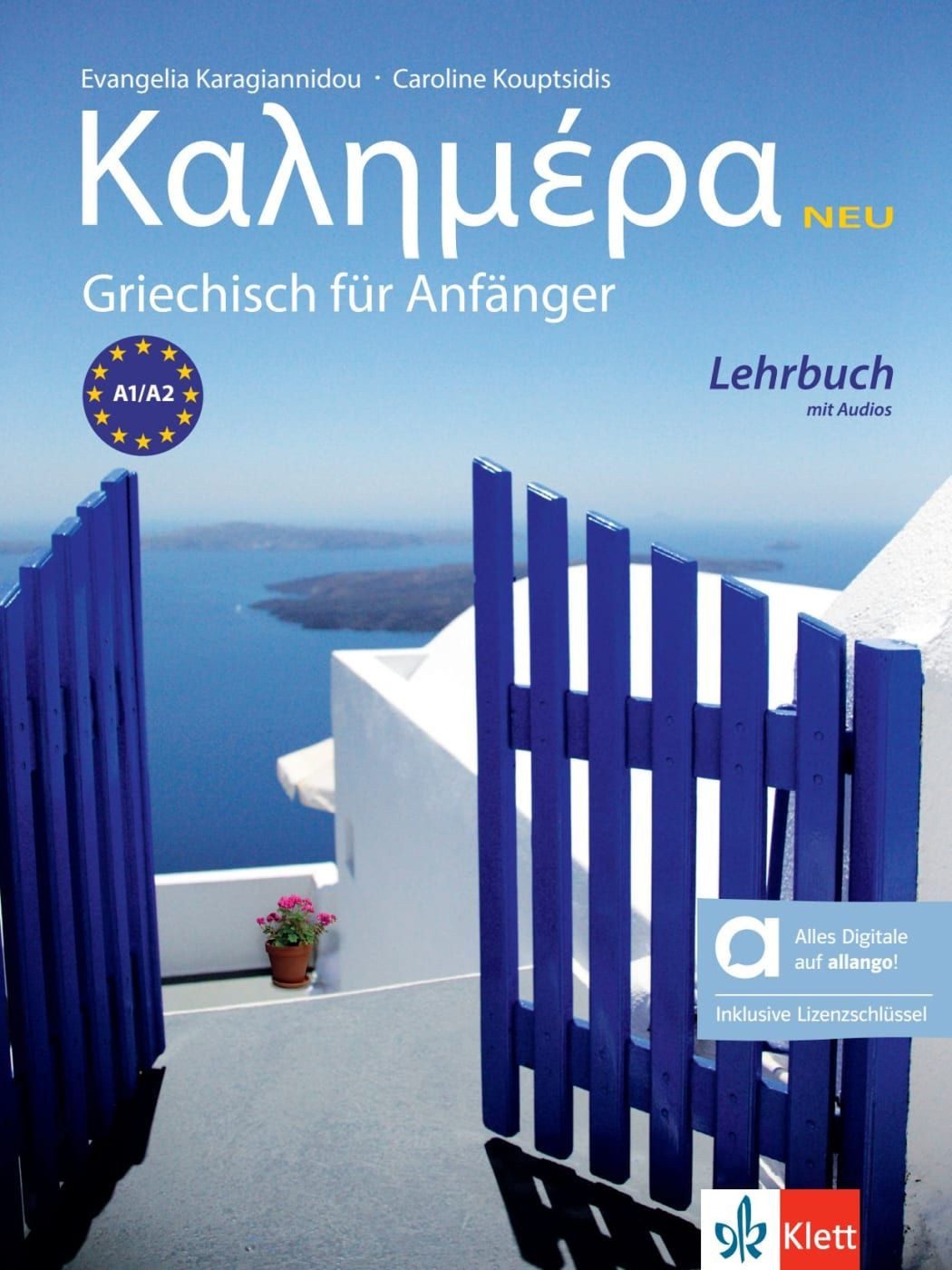 Kalimera neu A1–A2 – Hybride Ausgabe allango / diverse, Neugriechisch. Lehrbuch mit Audios inklusive Lizenzschlüssel allango (24 Monate)