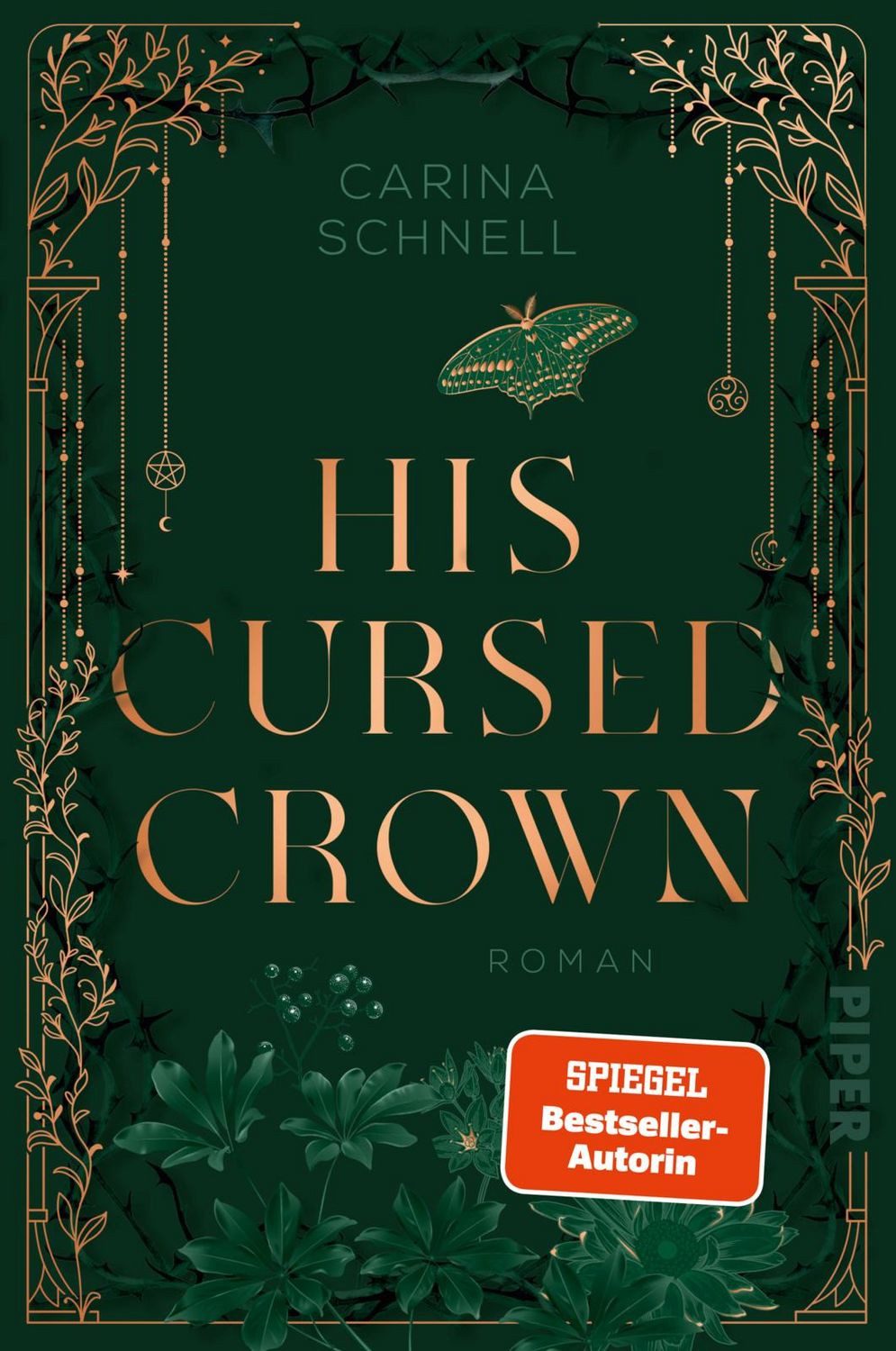 His Cursed Crown / Carina Schnell