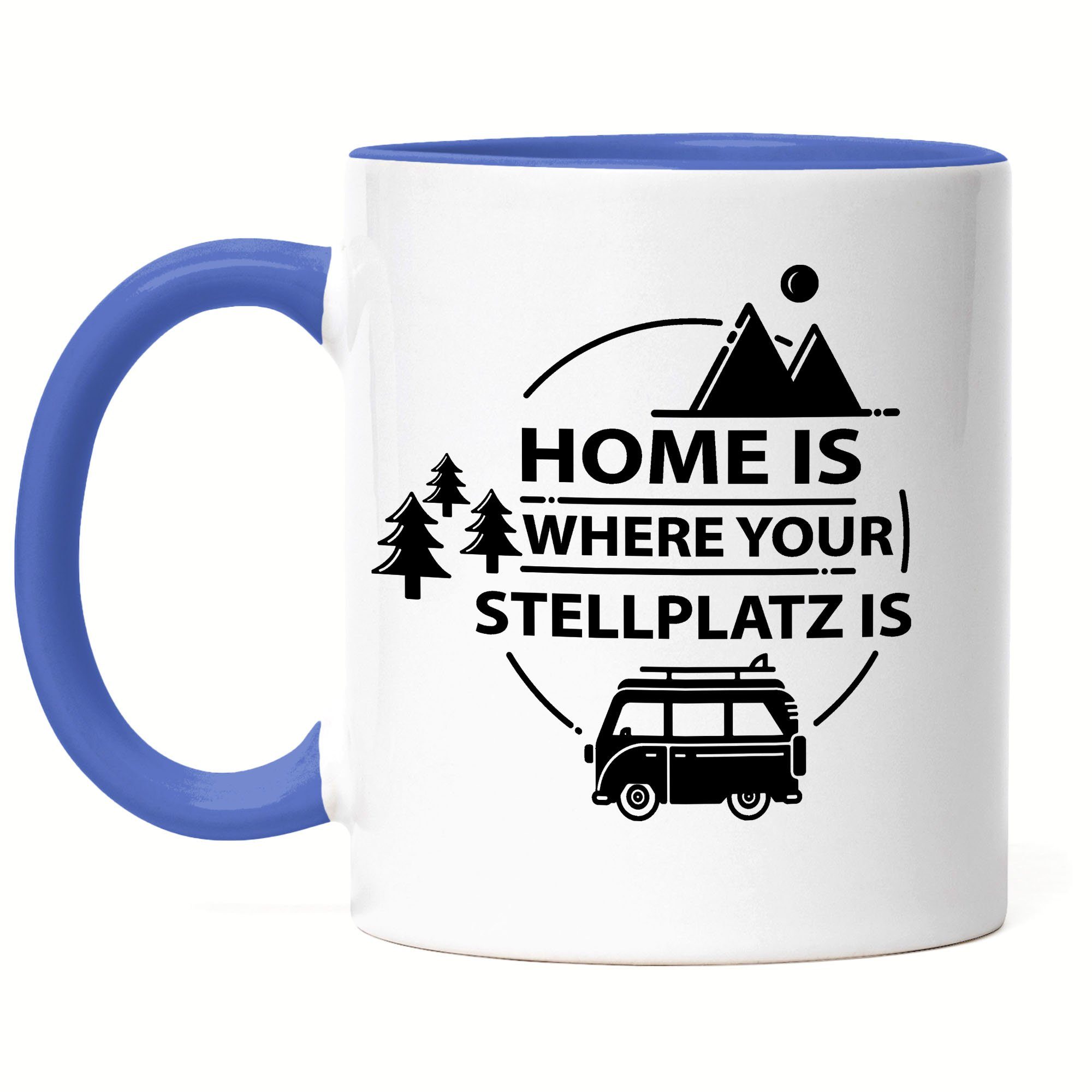 Hey!Print Tasse Camping is Blau Stellplatz where Lustig Womo Kaffeetasse Spruch Tasse Geschenk Wohnmobil Camper Home the mit is