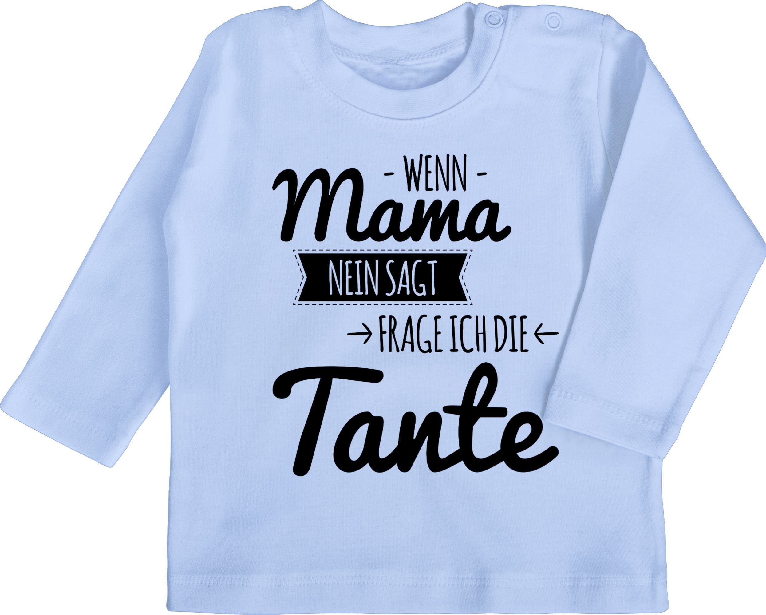 Shirtracer T-Shirt Tante Spruch - Wenn Mama nein sagt frag ich die Tante Tante 2 Babyblau
