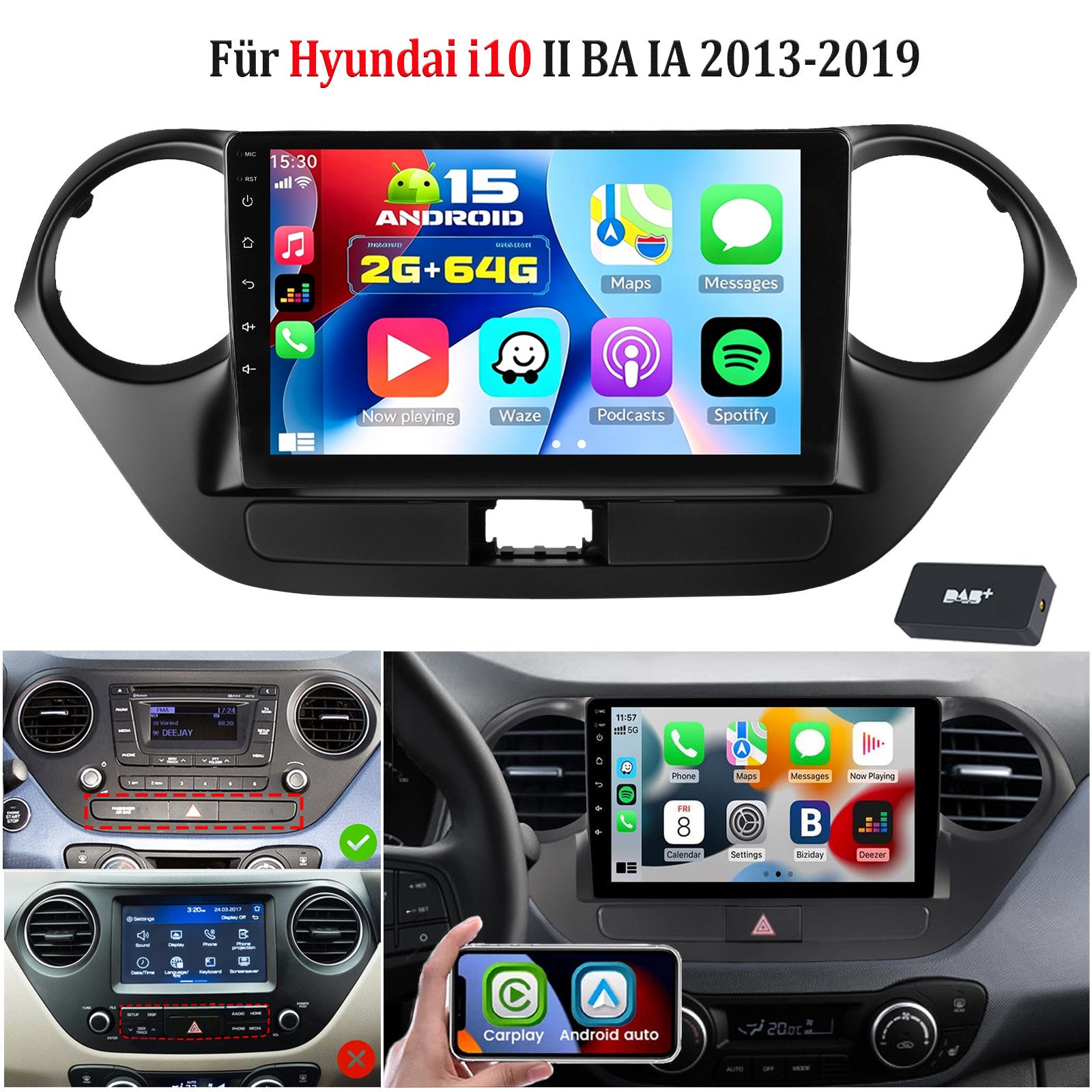 ESSGOO DAB+ 64GB Android 15 Für Hyundai i10 II IA/BA 2013-16 Carplay GPS Navi Autoradio (RDS, 4+64GB(optional), FM, AM, DAB+ (optional), SWC, Autoradio 2 DIN)