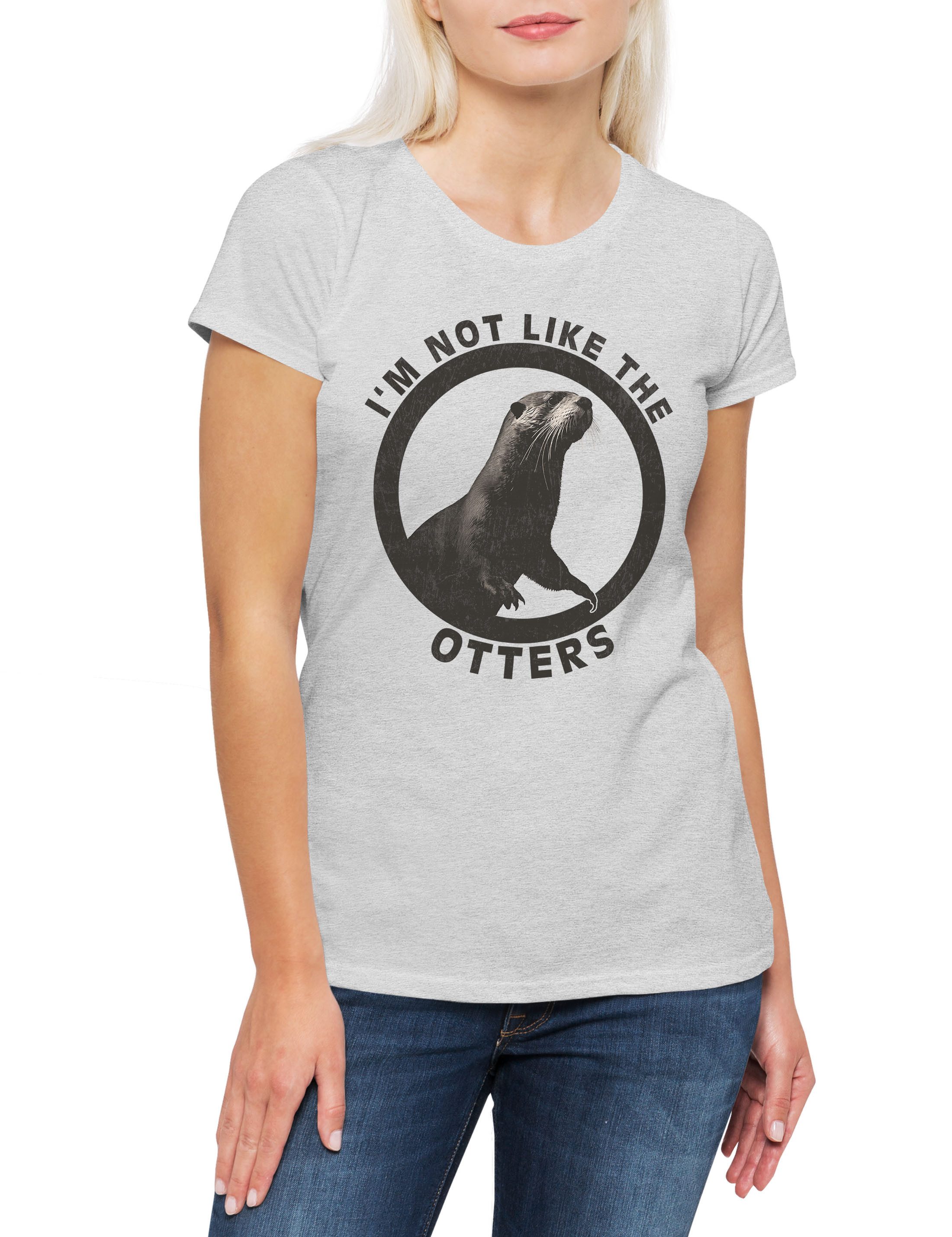 Urban Backwoods Print-Shirt I'm Not Like The Otters Damen T-Shirt Others Wildlife lontra Nutria (1-tlg) Fischotter Seeotter Viral Meme