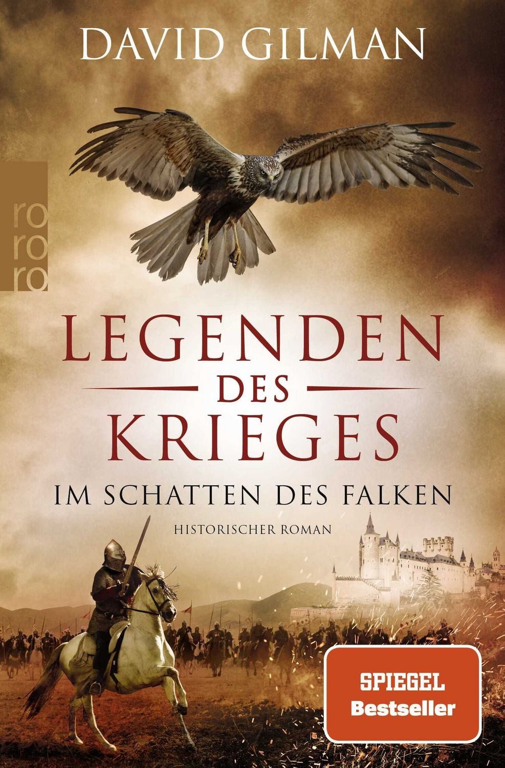 Legenden des Krieges: Im Schatten des Falken / David Gilman