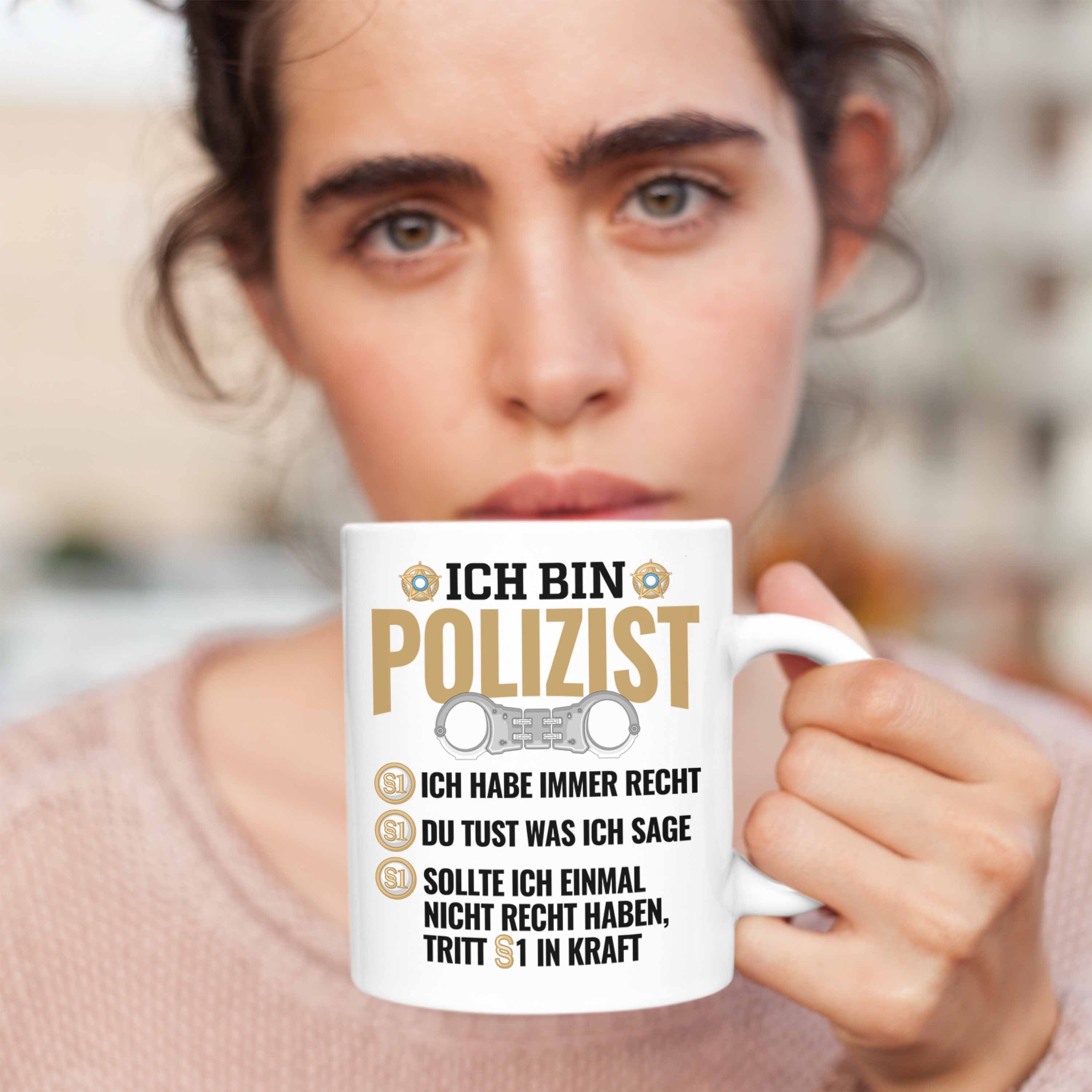 Immer Lustiger Habe Geschenk Recht Polizist Trendation Tasse Spruch Po Tasse Bester Weiss Ich