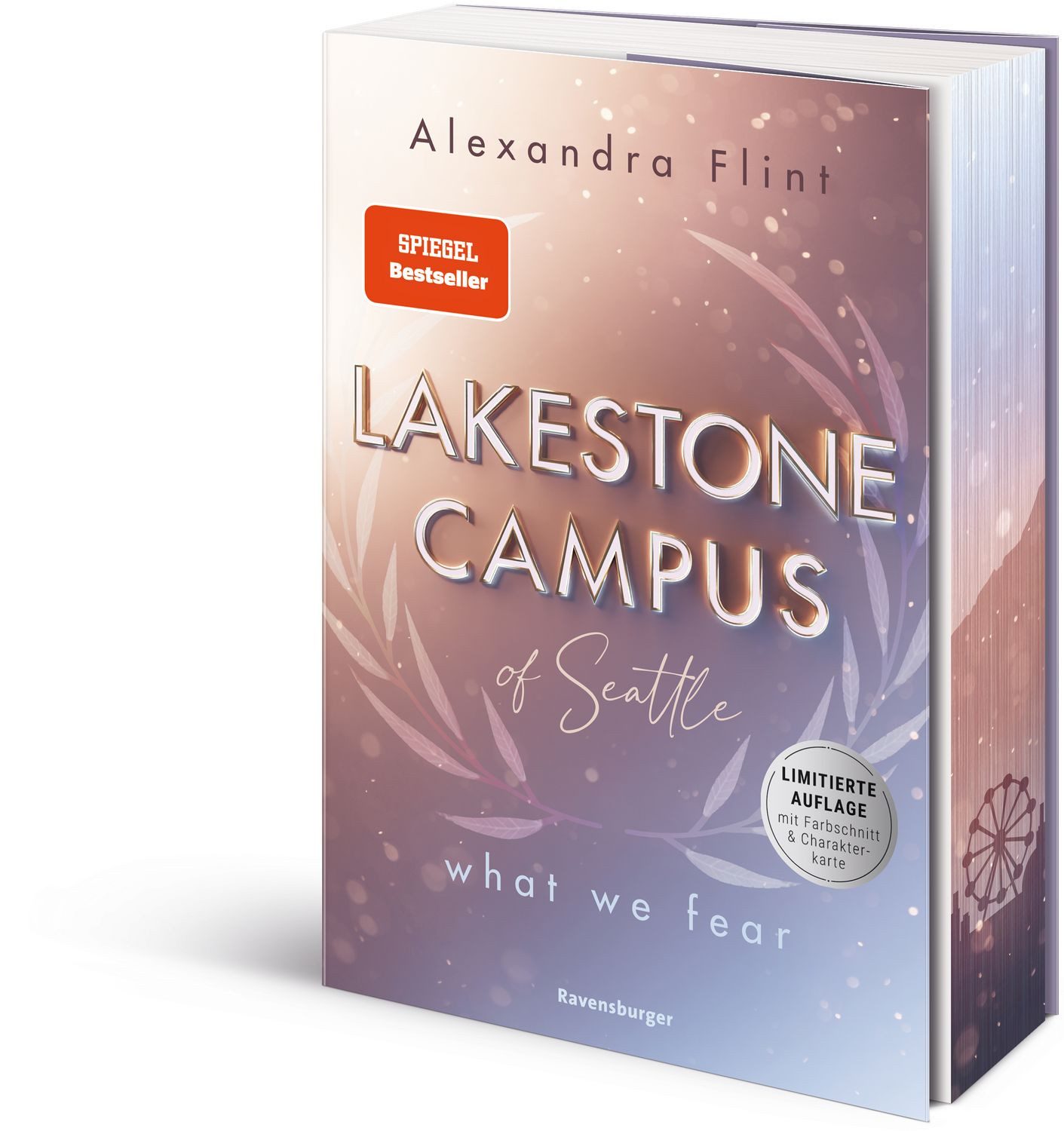 Belletristik Lakestone Campus of Seattle, Band 1 - What We Fear Alexandra Flint