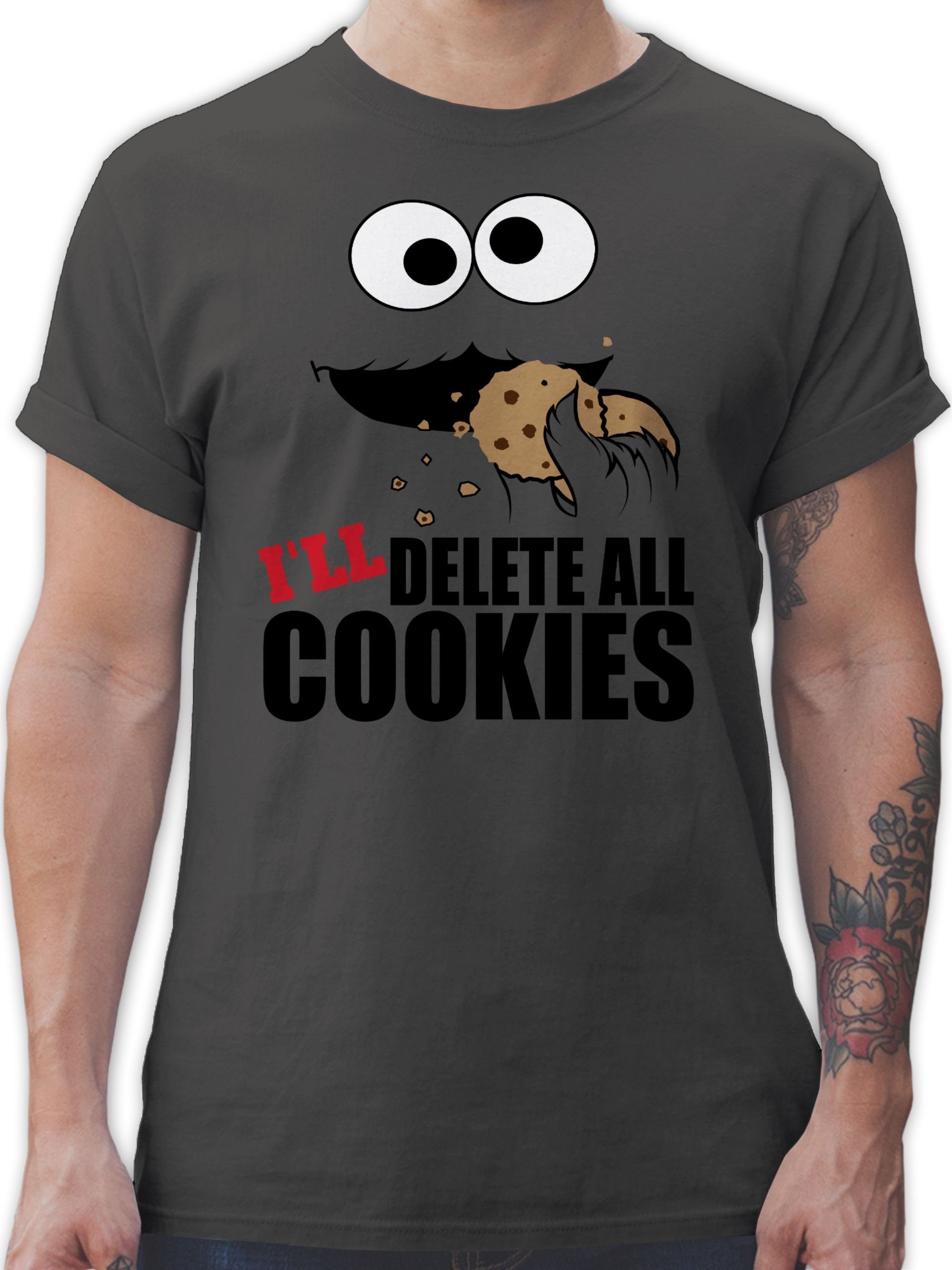 Shirtracer T-Shirt I will delete all cookies Keks-Monster Nerd Geschenke 2 Dunkelgrau | T-Shirts