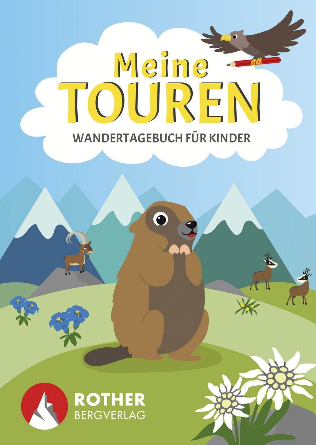 Meine Touren - Wandertagebuch für Kinder / Carmen Eisendle, Mit bunt illustrierten Seiten und viel Platz zum Malen, Basteln und Einkleben sowie coolen Ideen für Spiele und Rätsel