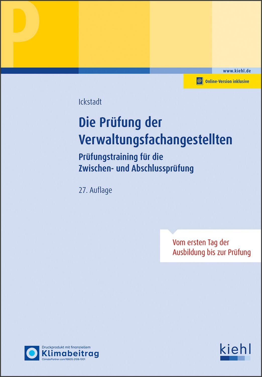 Die Prüfung der Verwaltungsfachangestellten / Ewald Ickstadt