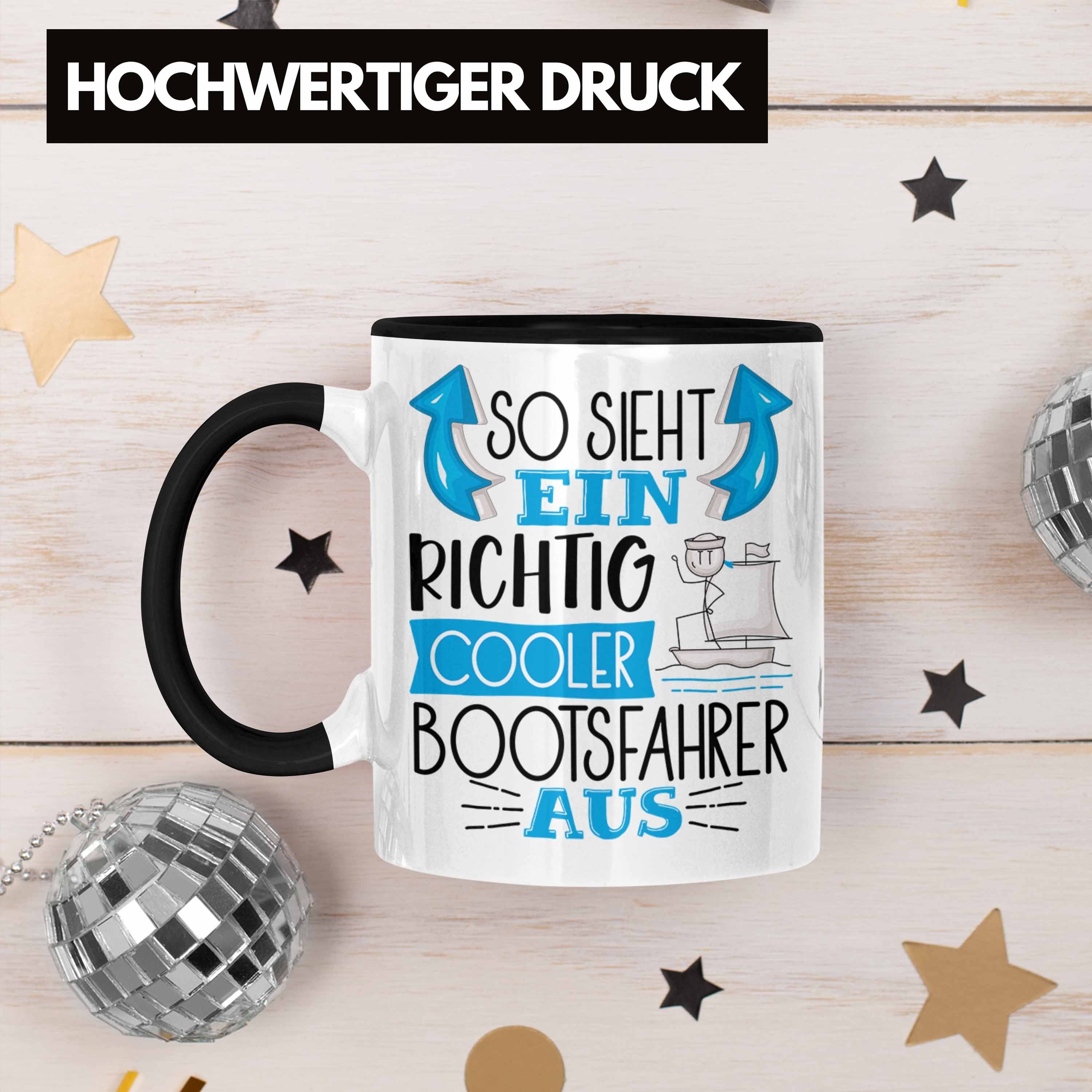 Tasse Bootsfahrer Sieht Ein Lustiger Richtig So Tasse S Trendation Aus Geschenk Cooler Schwarz