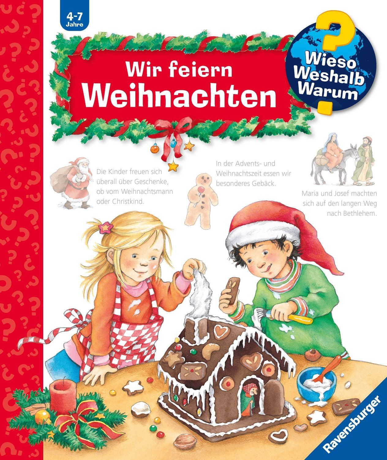 Wieso? Weshalb? Warum? Kernreihe, Band 34 - Wir feiern Weihnachten / Andrea Erne
