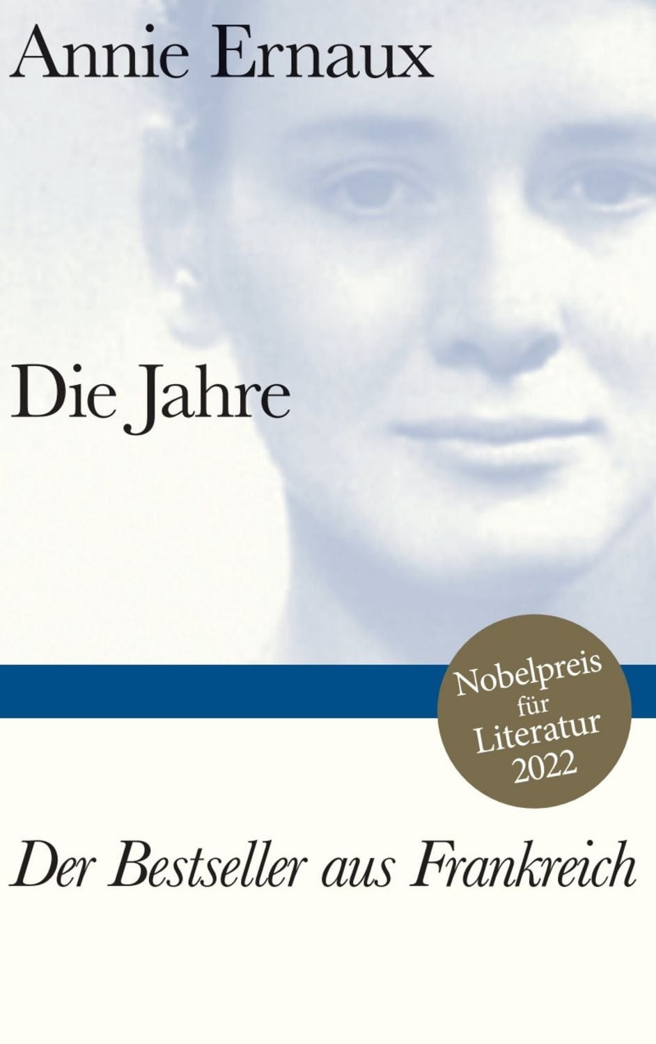 Die Jahre / Annie Ernaux, Nobelpreis für Literatur