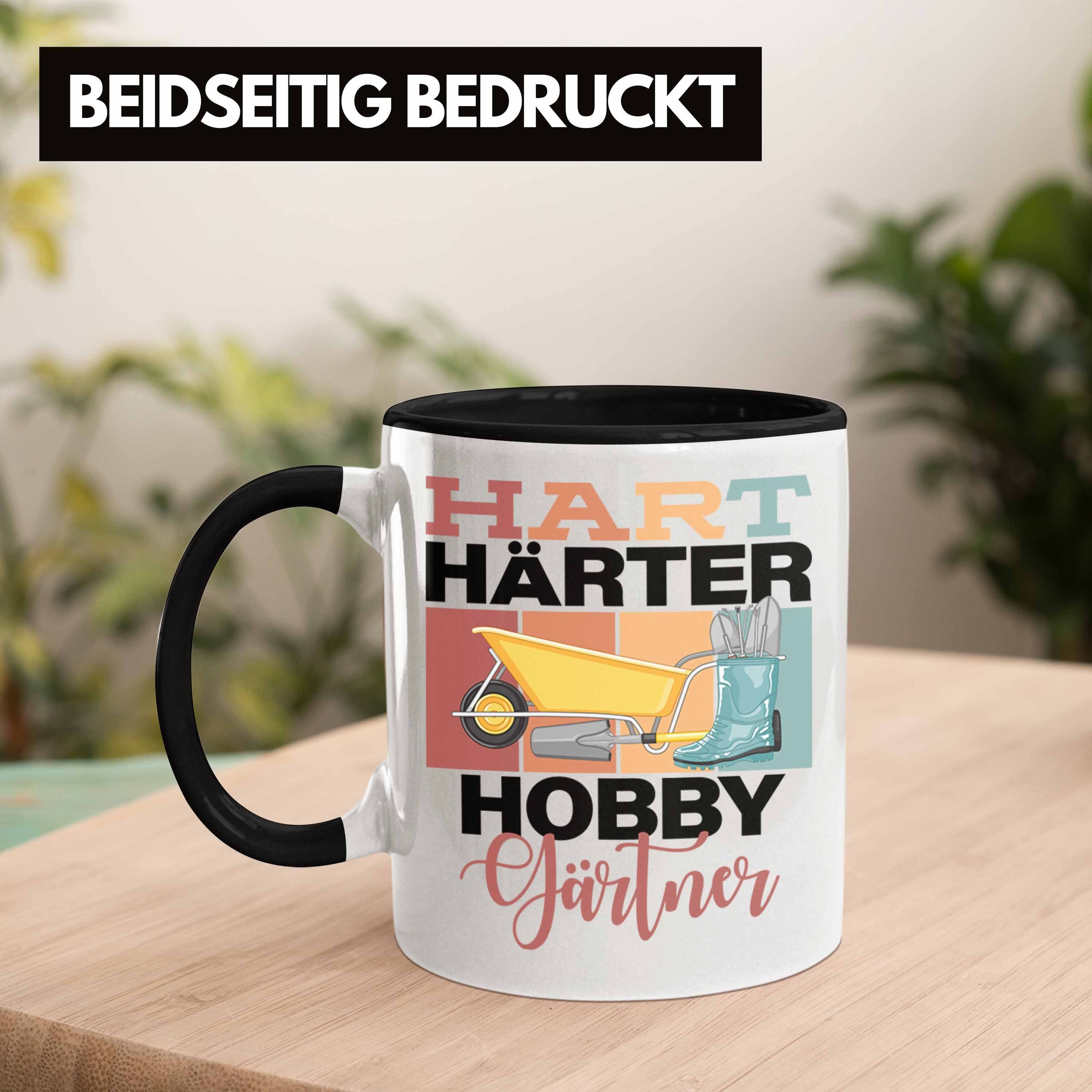 Geschenkidee Tasse Spruch Tasse "Hart Lustige Schwarz Hobbyg Hobbygärtner Trendation Härter für