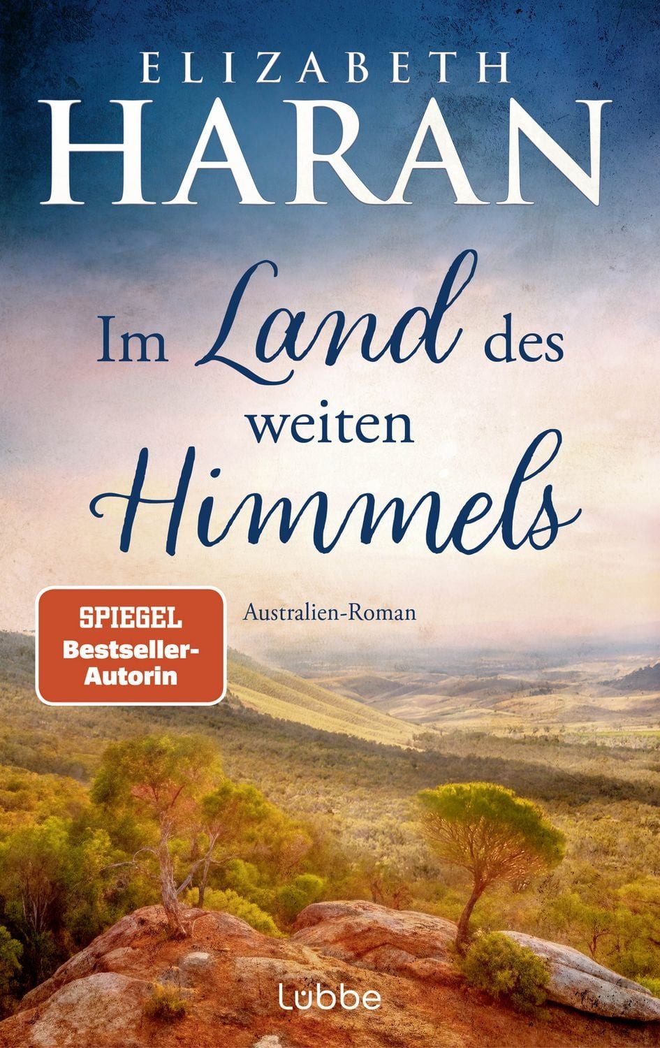 Im Land des weiten Himmels / Elizabeth Haran