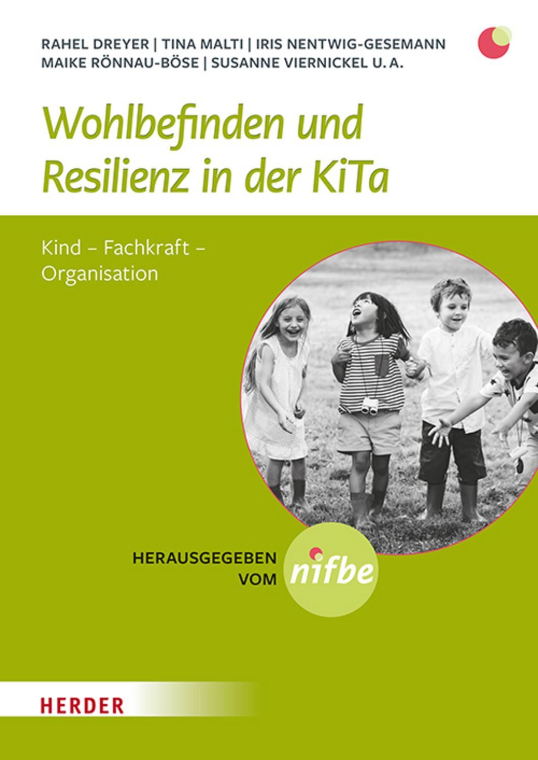 Wohlbefinden und Resilienz in der KiTa / diverse