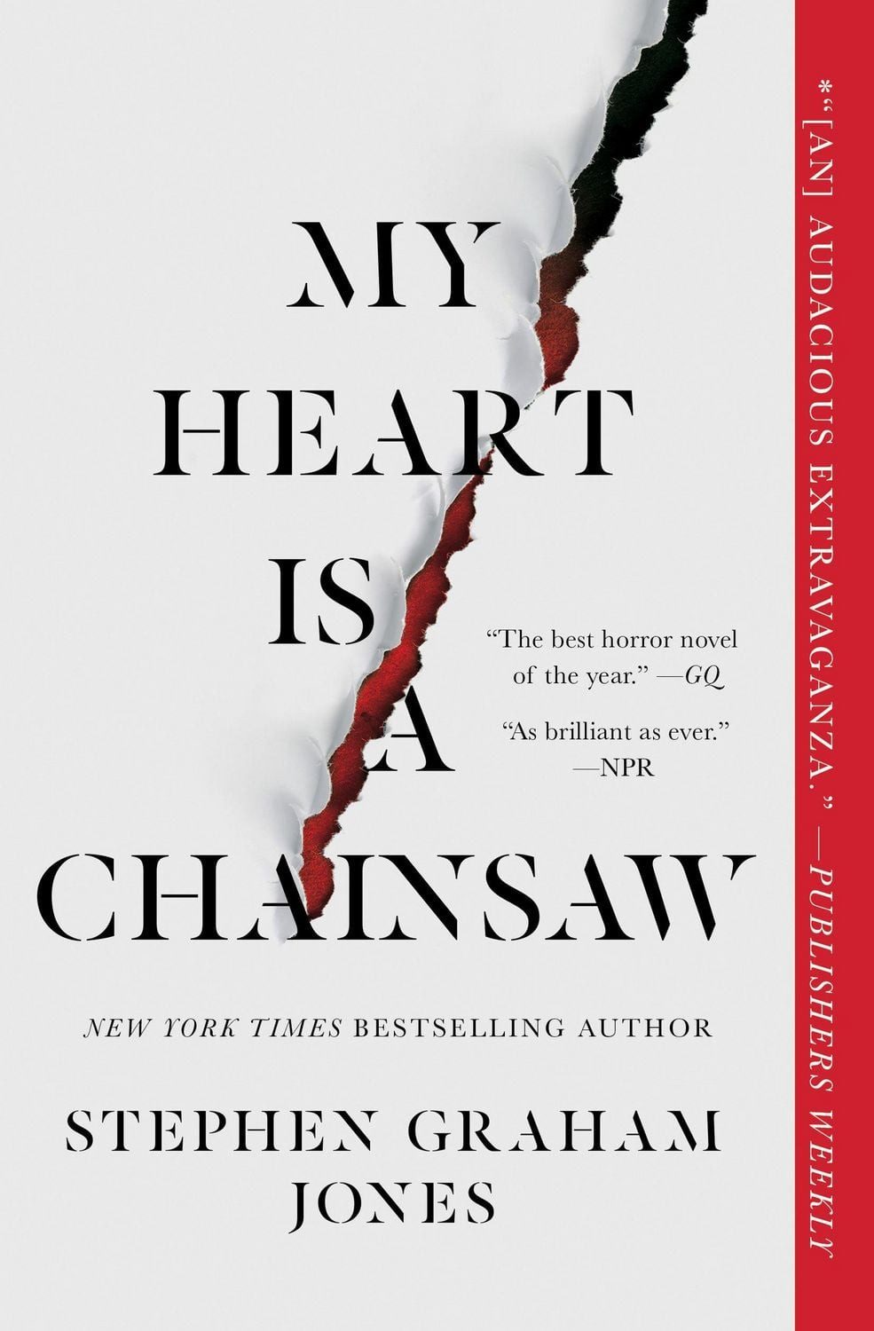 My Heart Is a Chainsaw / Stephen Graham Jones