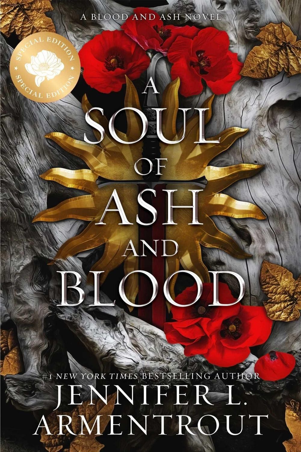 A Soul of Ash and Blood Special Edition / Jennifer L. Armentrout