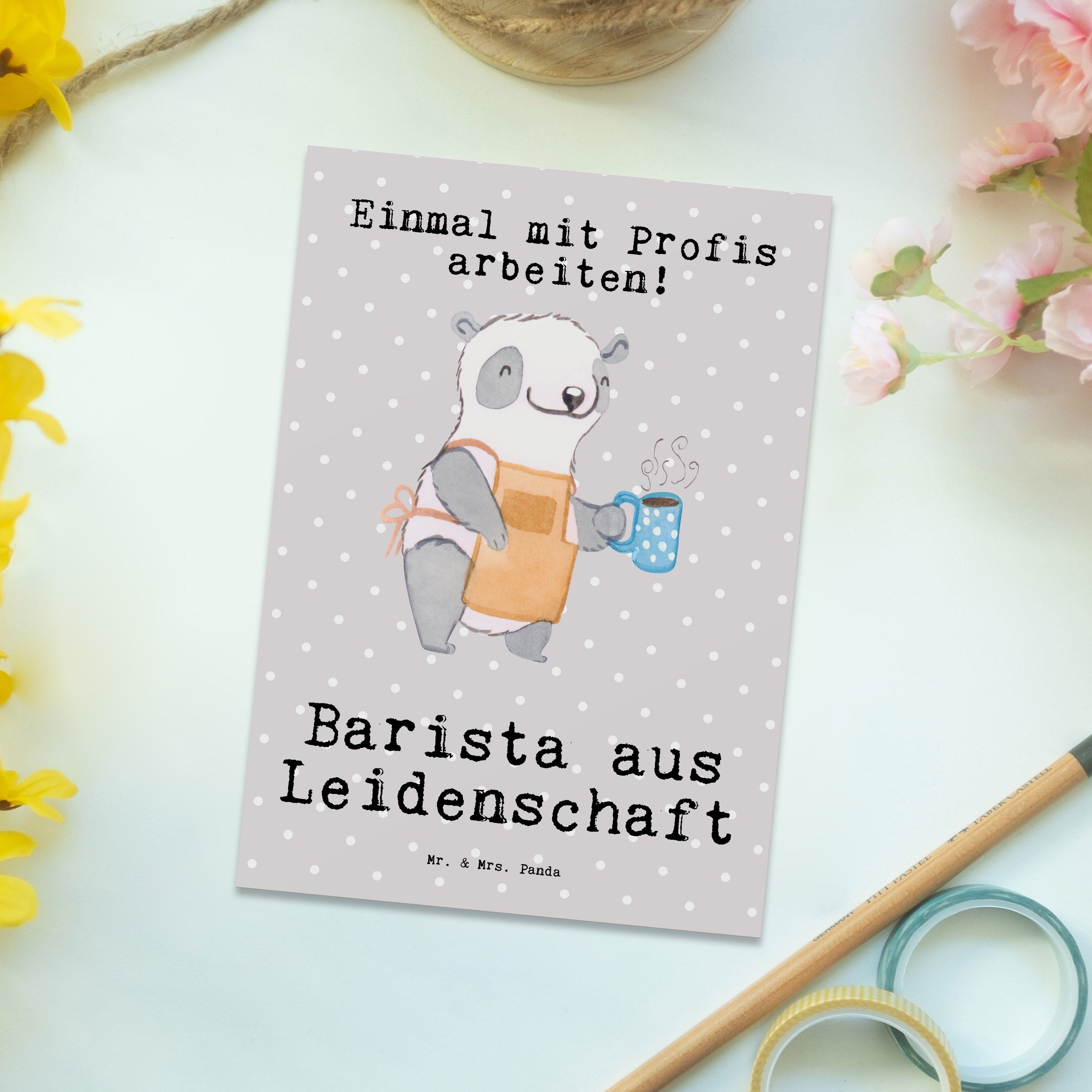 Postkarte E Eröffnung aus Barista - Mr. Cafe, - Grau Geschenk, Leidenschaft Mrs. Panda Pastell &