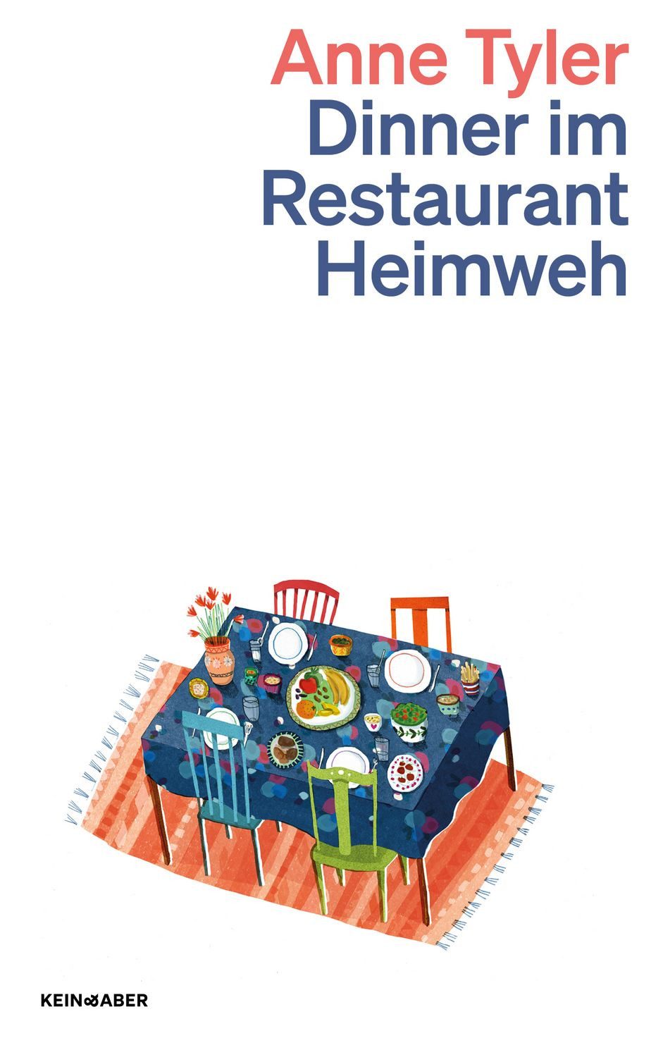 Dinner im Restaurant Heimweh / Anne Tyler