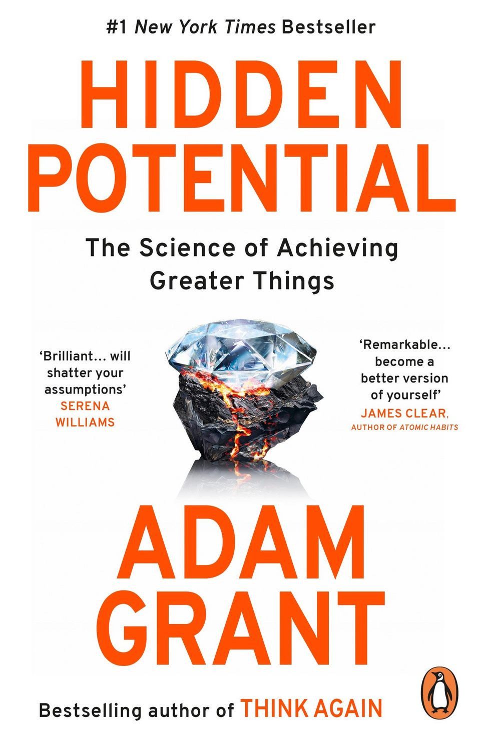 Hidden Potential / Adam Grant, The Science of Achieving Greater Things