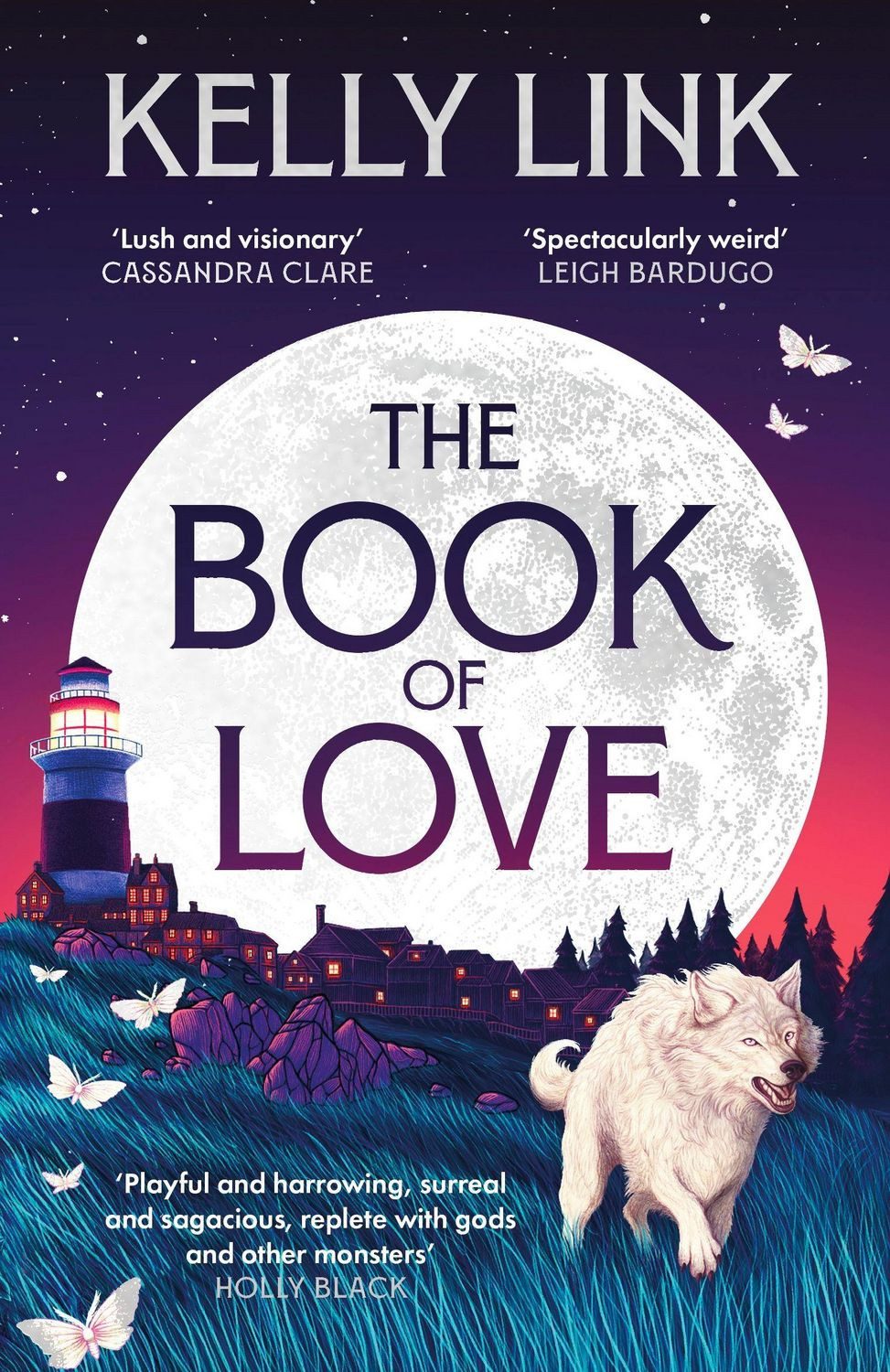 The Book of Love / Kelly Link