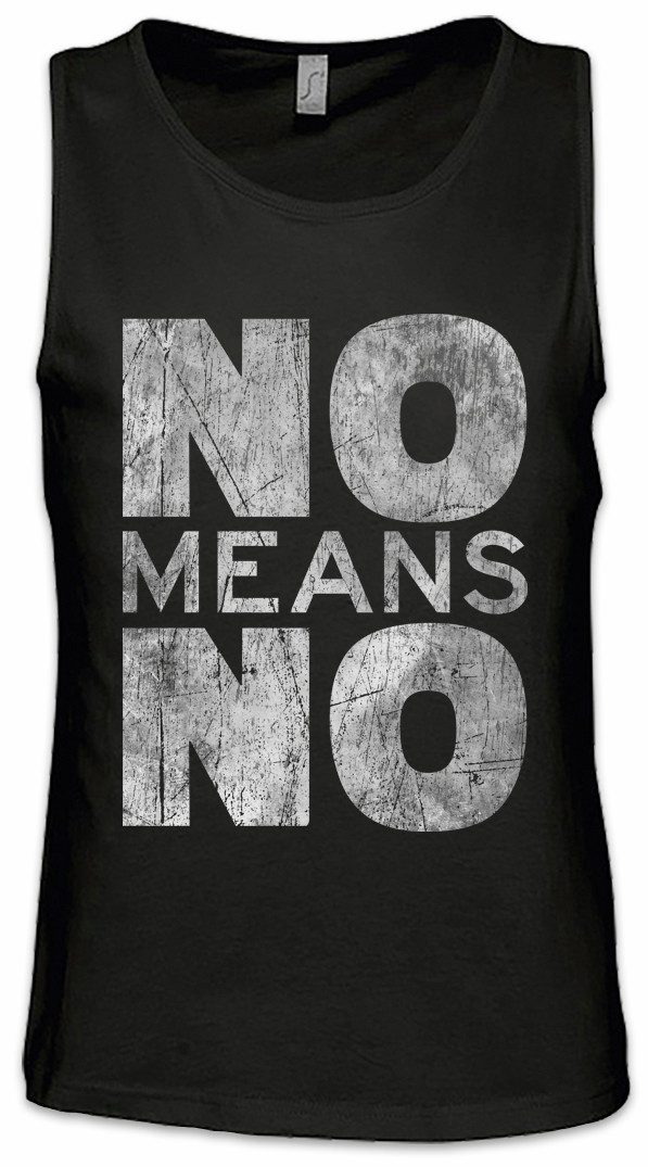 Tanktop No Means No Ärmelloses T-Shirt Sexism Emanzipation Feminismus Sexismus
