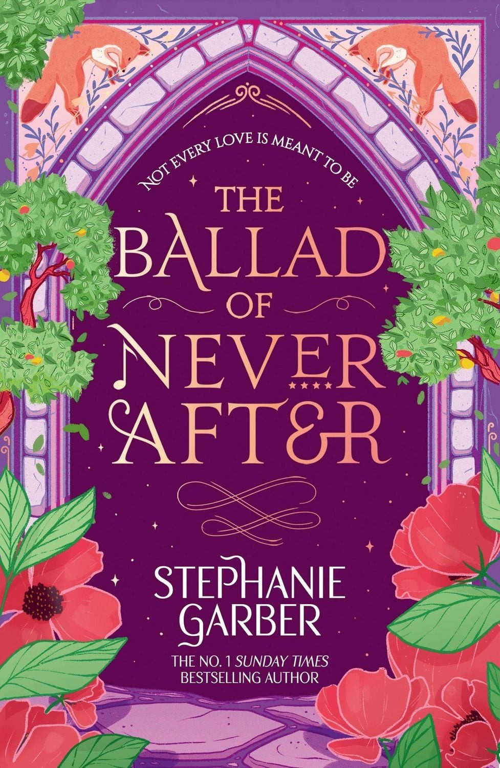 The Ballad of Never After / Stephanie Garber