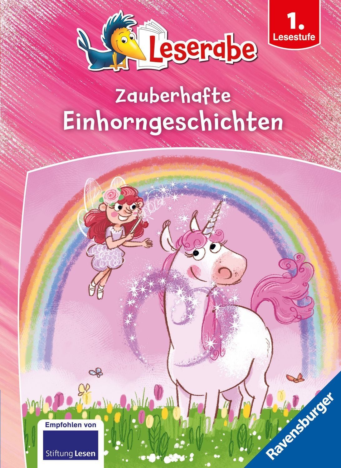 Leserabe Sonderausgaben - Zauberhafte Einhorngeschichten / Markus Grolik, Cee Neudert, Thilo